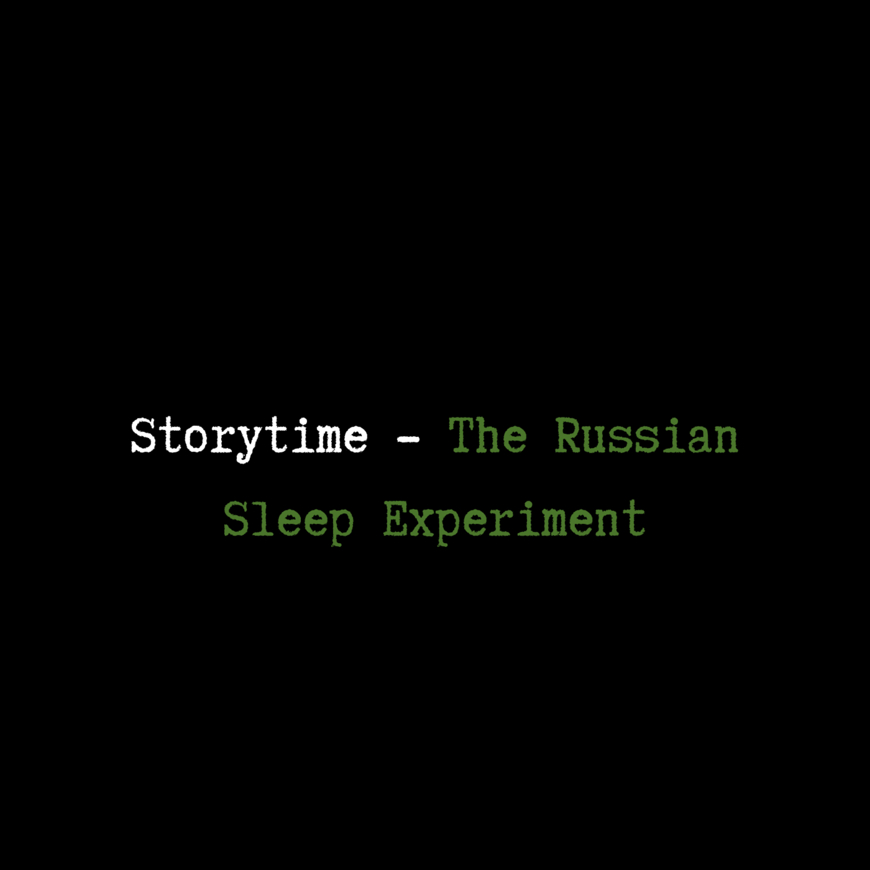 The Russian Sleep Experiment