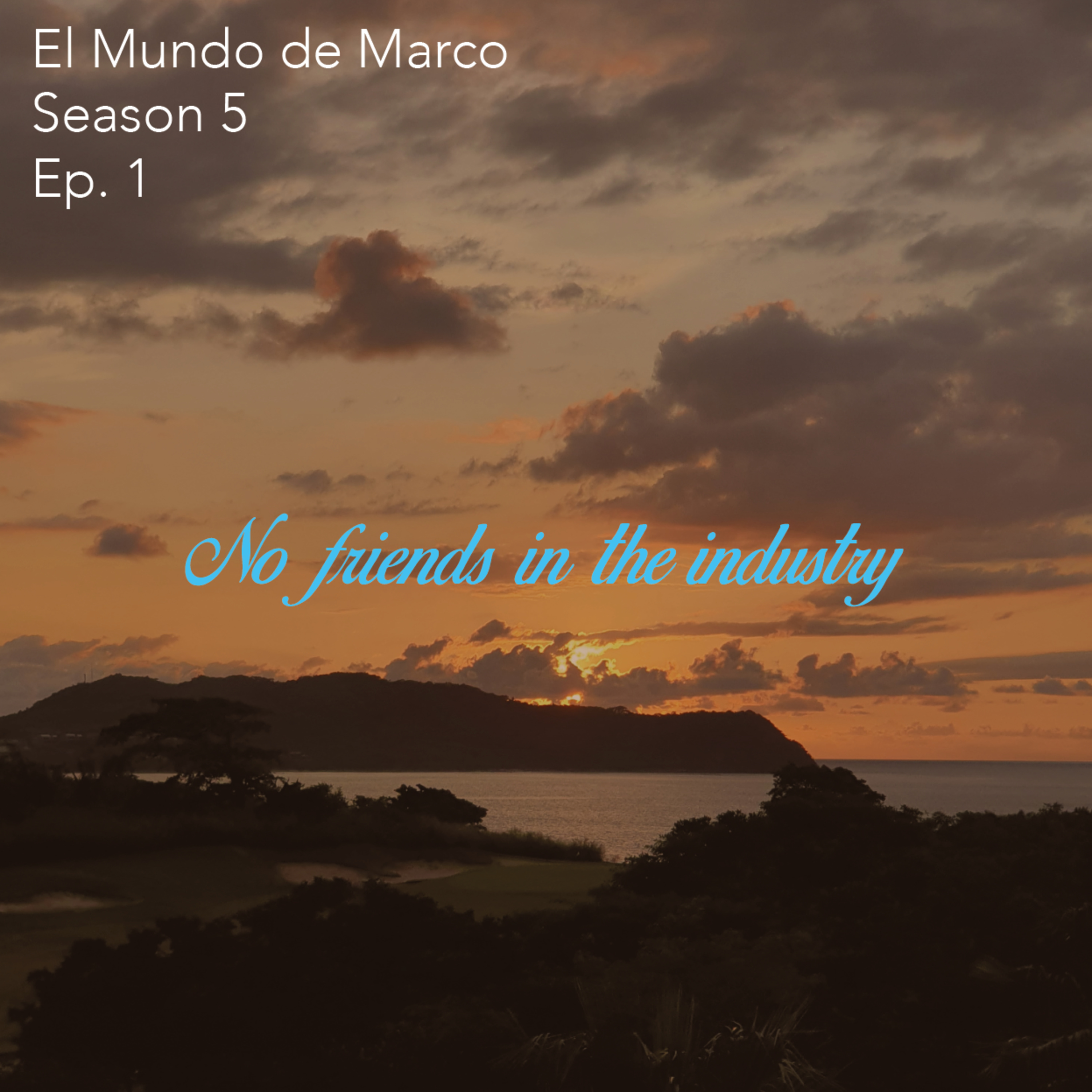 El Mundo de Marco, Ep. 1 Season 5 "Series que tienes que ver ahora mismo" episode artwork