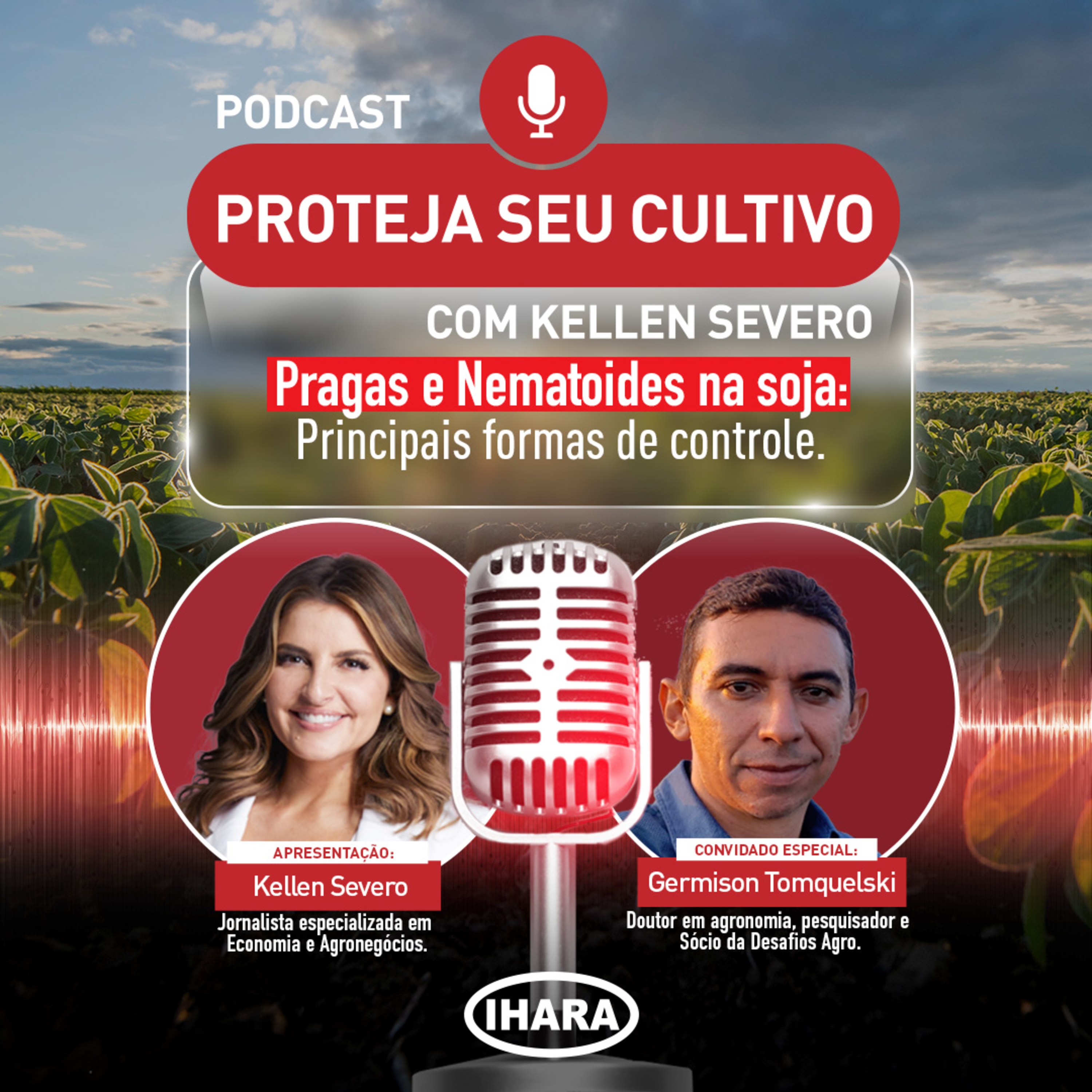 # 25 - Pragas e Nematoides na Soja: principais formas de controle episode artwork