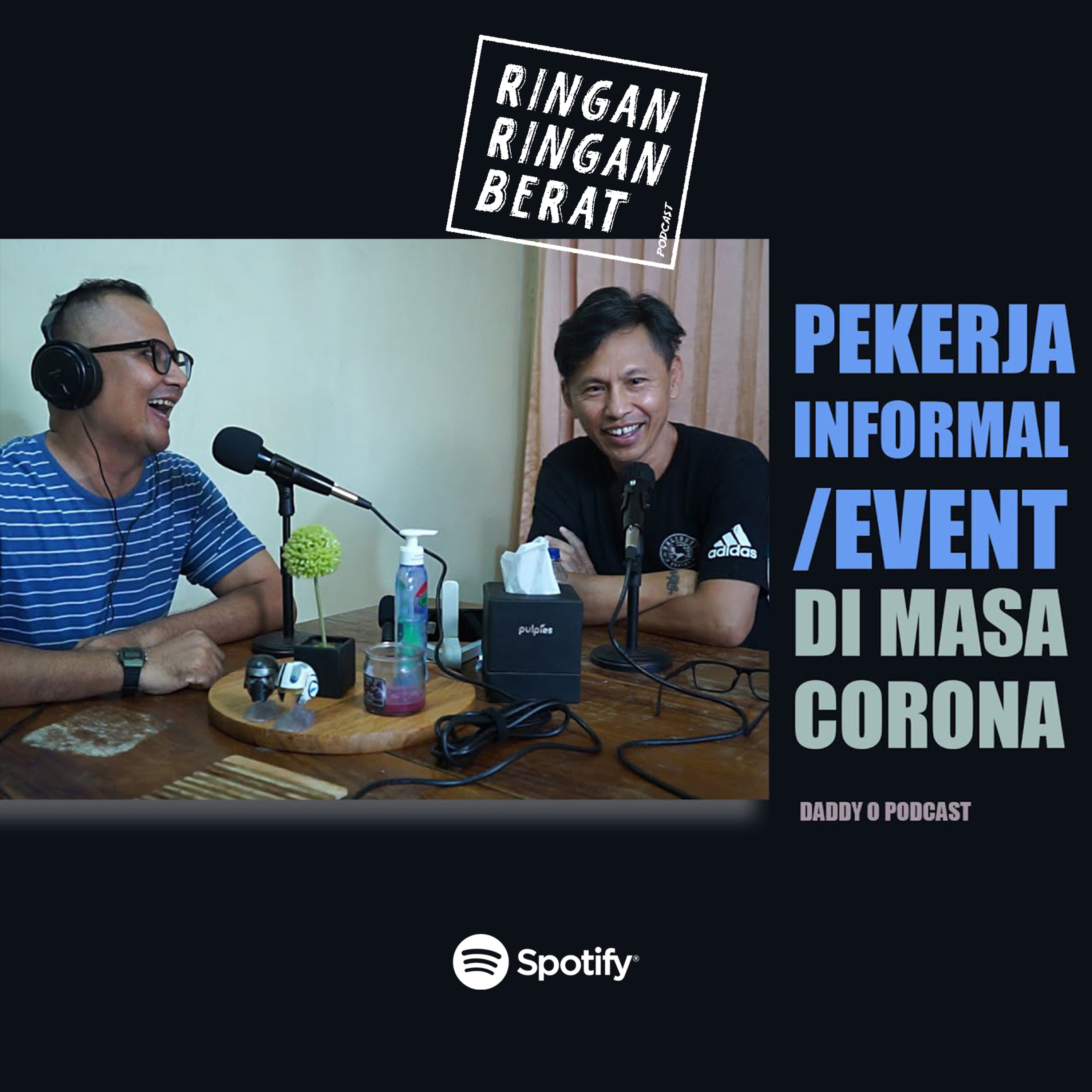 RINGAN RINGAN BERAT Podcast