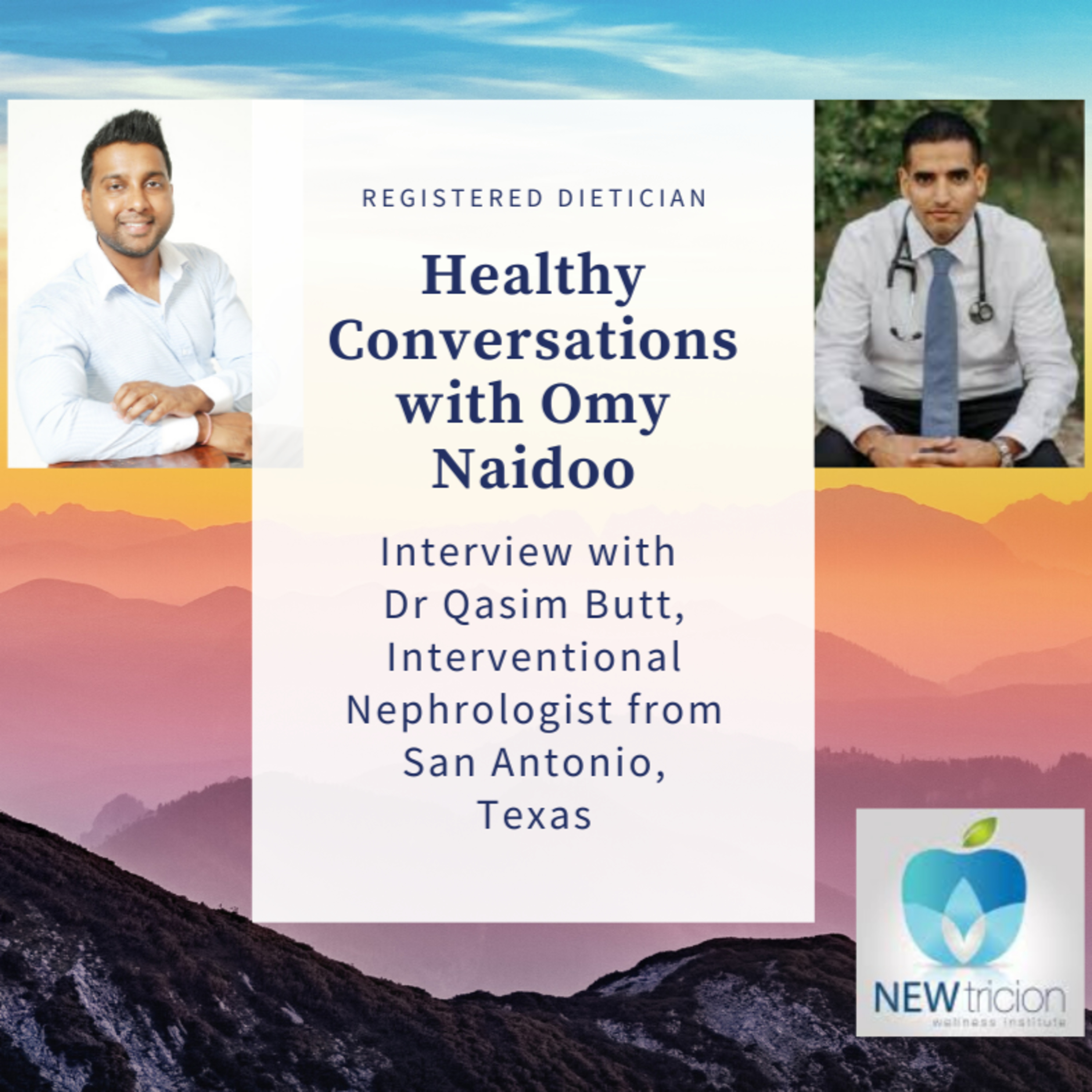 Healthy Conversations with Omy Naidoo, A show for Dieticians