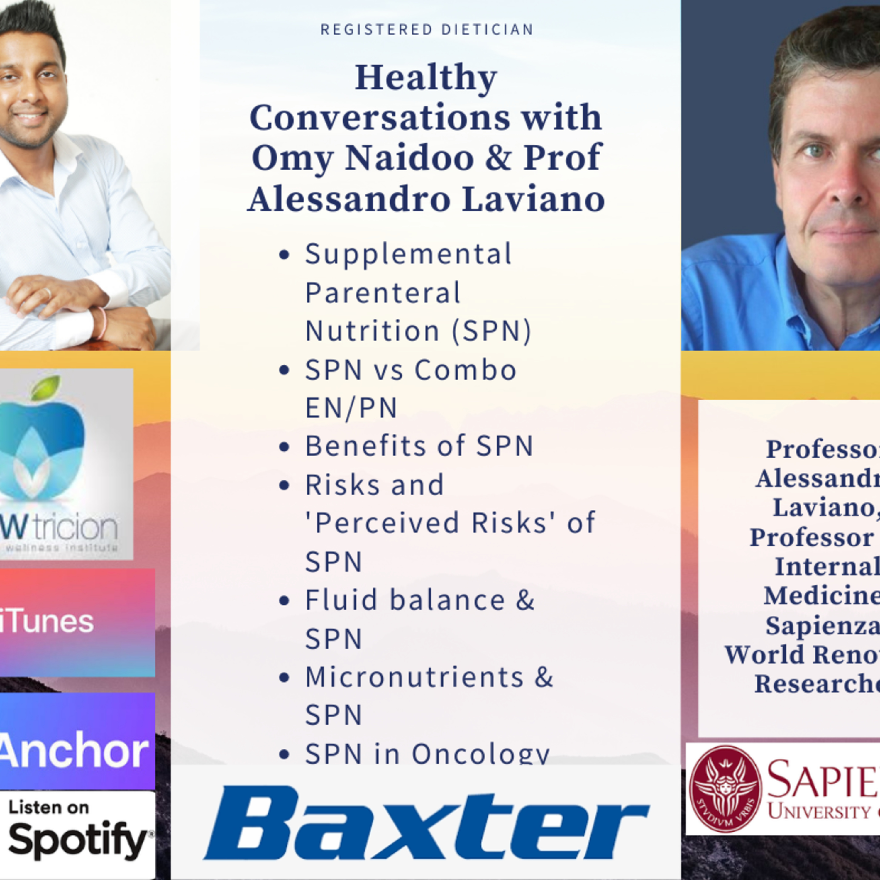 S2 E 13 Supplemental Parenteral Nutrition with Prof Alessandro Laviano, Rome, supported by Baxter episode artwork