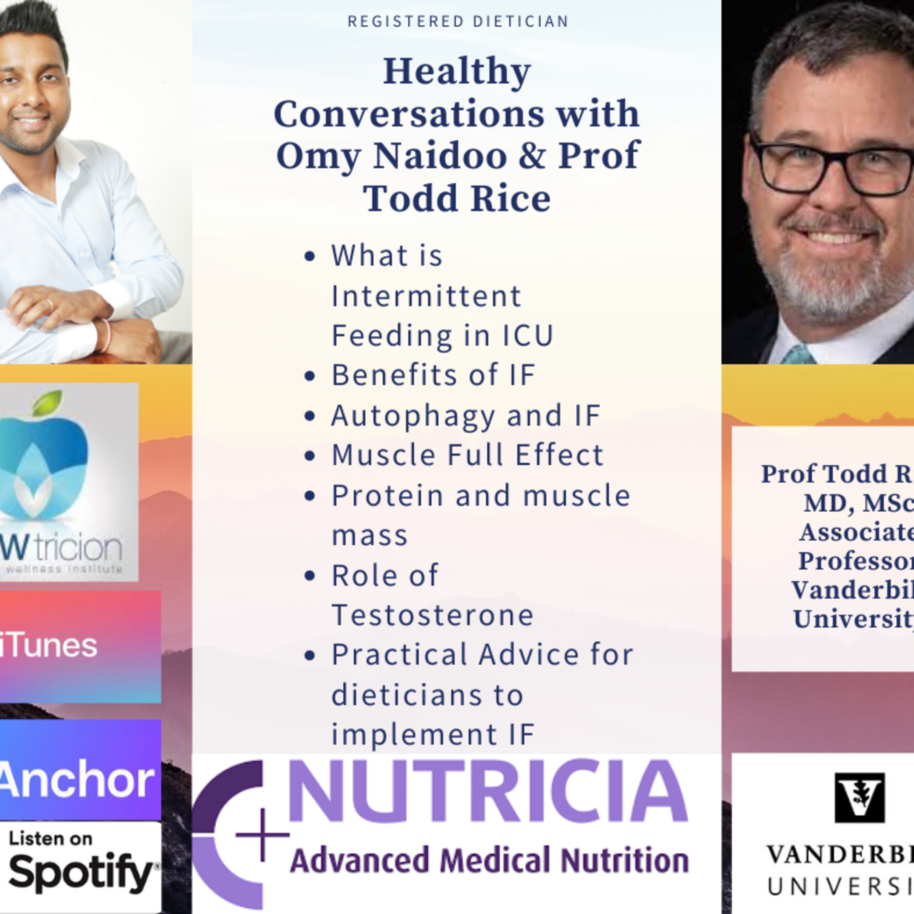 S2 E17 Nutricia Intermittent Feeding a novel strategy in Critical Care feeding, Prof Todd Rice episode artwork