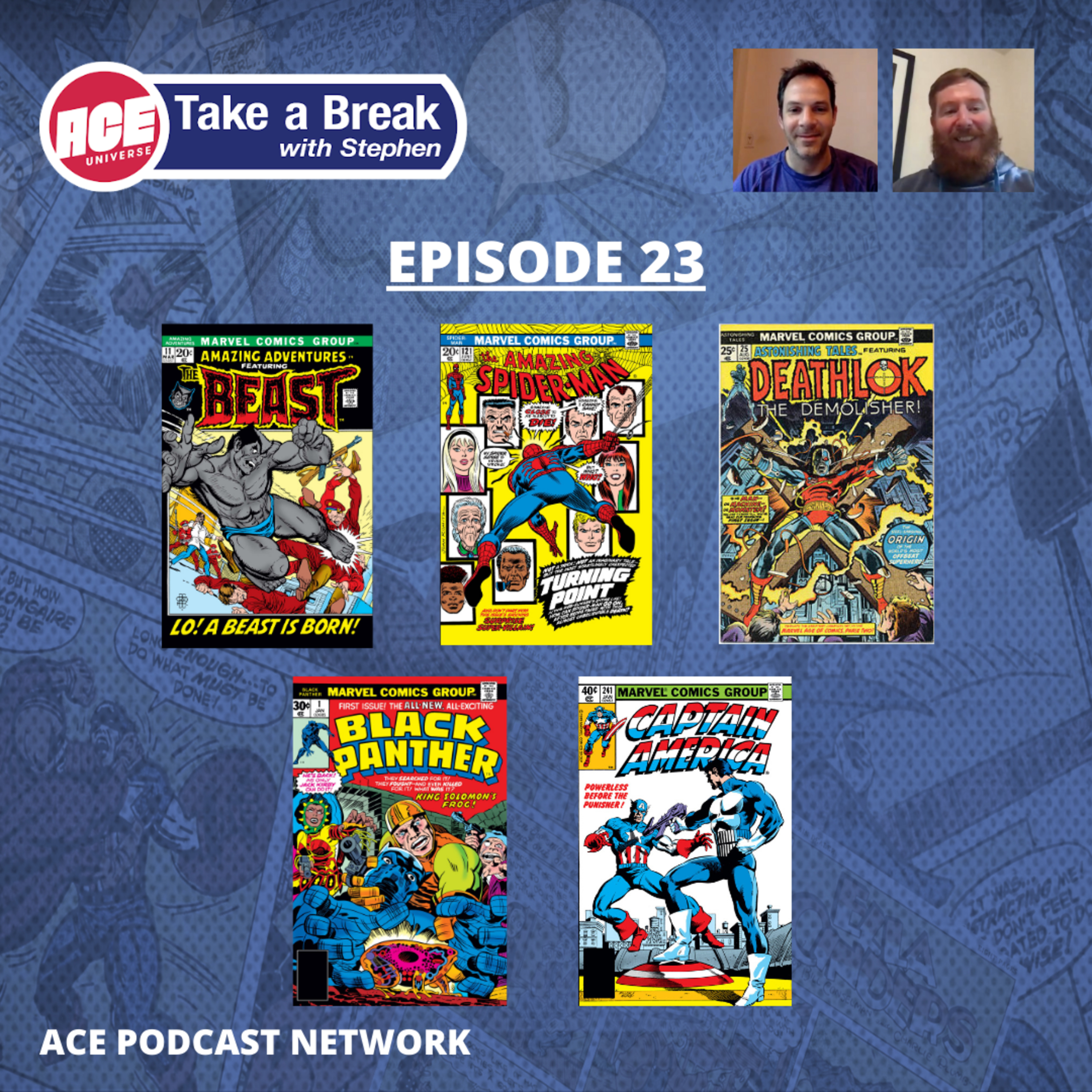 ACE Universe Presents: Take a Break with Stephen Shamus - Episode 23