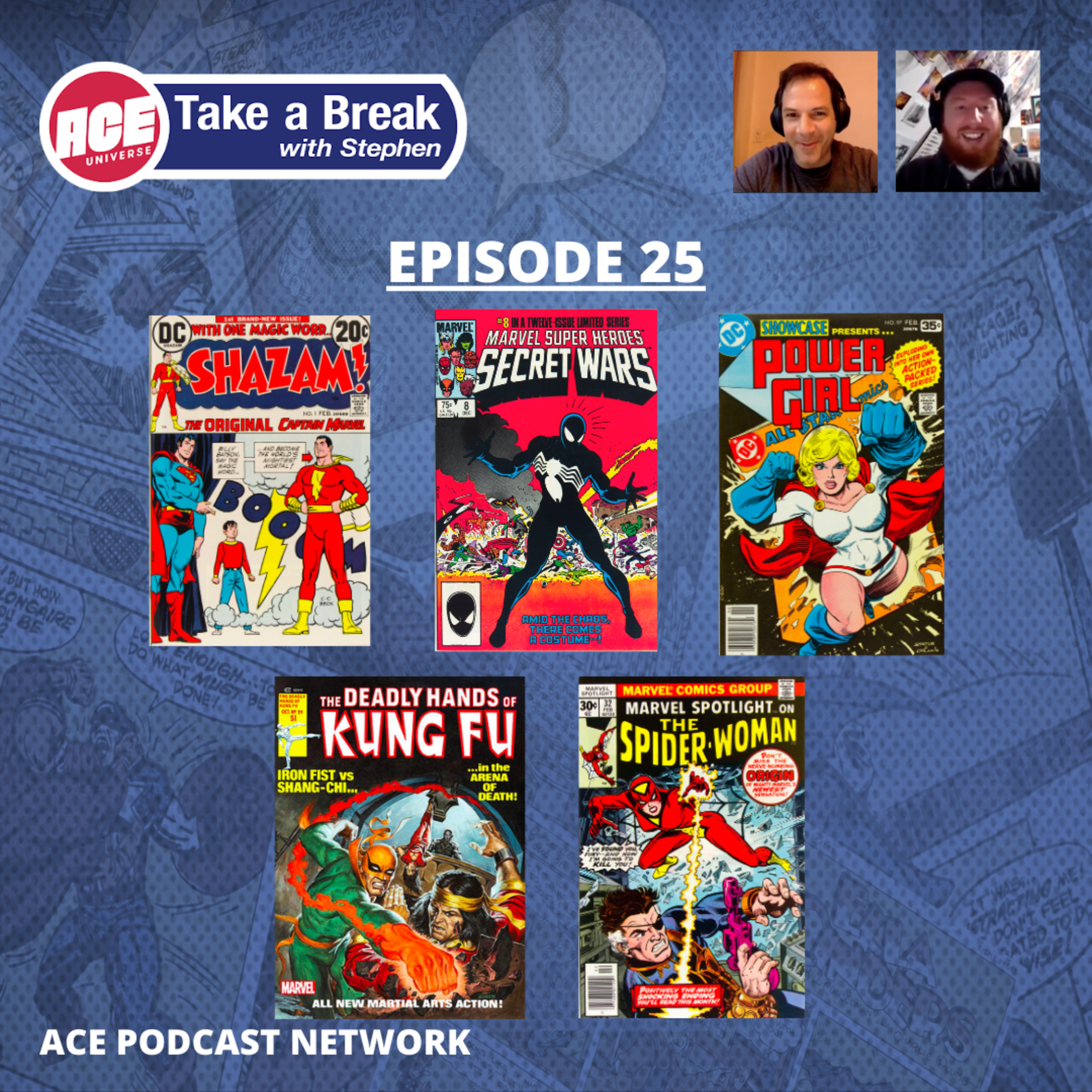 ACE Universe Presents: Take a Break with Stephen Shamus - Episode 25
