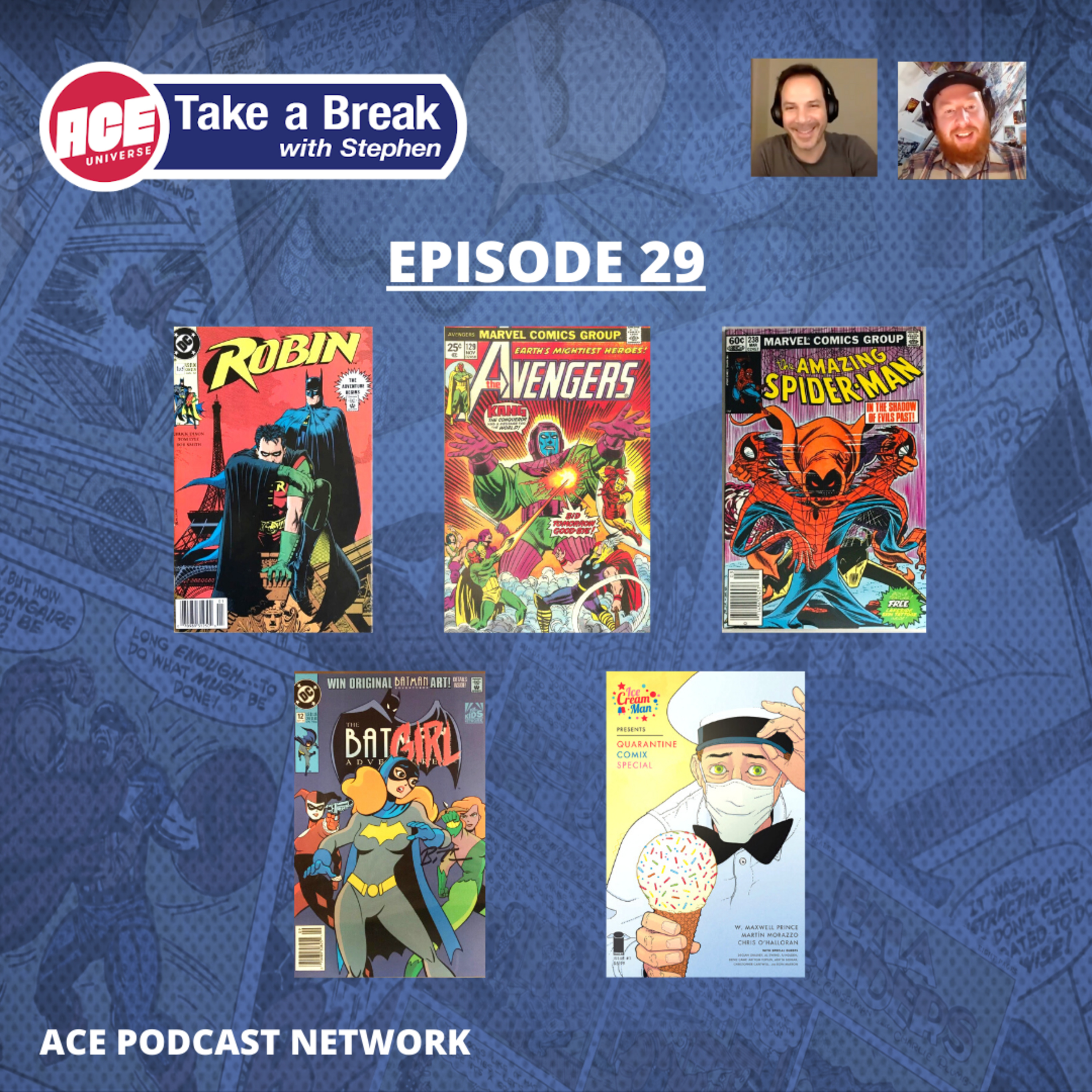 ACE Universe Presents: Take a Break with Stephen Shamus - Episode 29