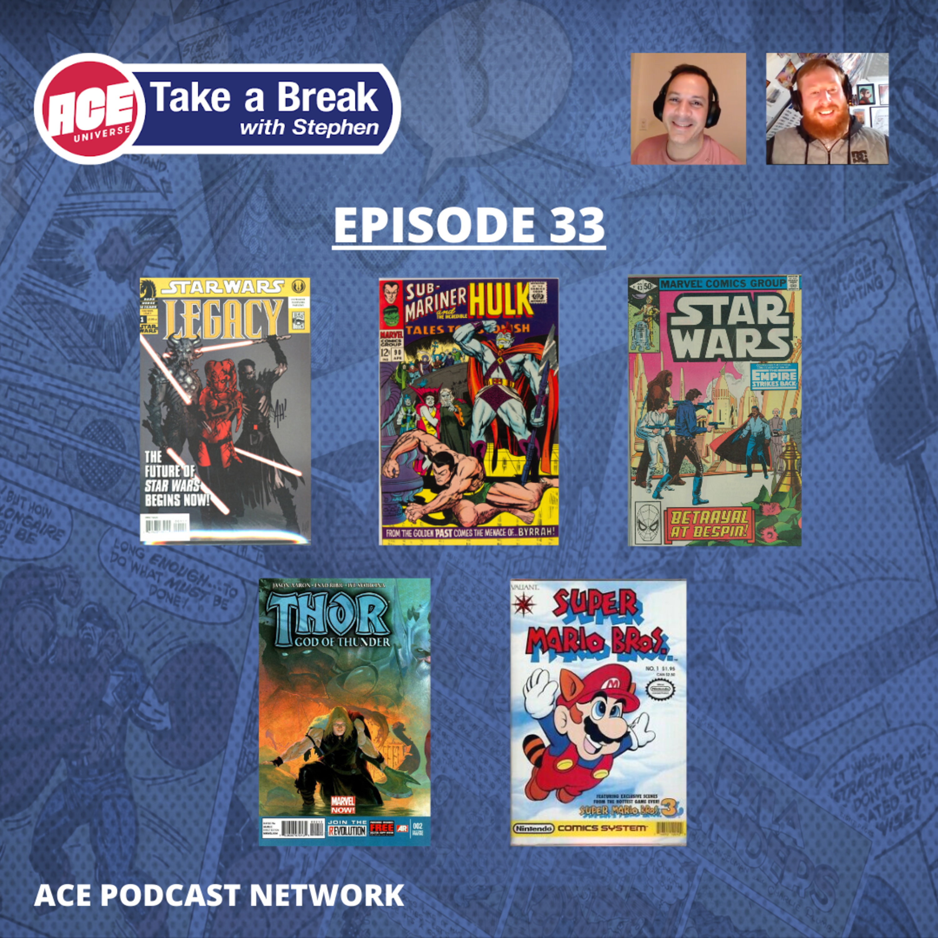 ACE Universe Presents: Take a Break with Stephen Shamus - Episode 33
