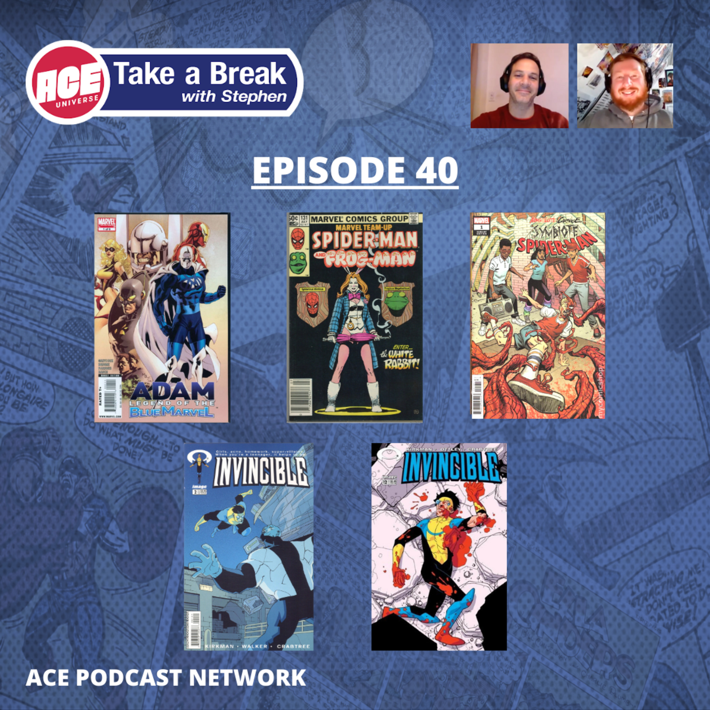 ACE Universe Presents: Take a Break with Stephen Shamus - Episode 40