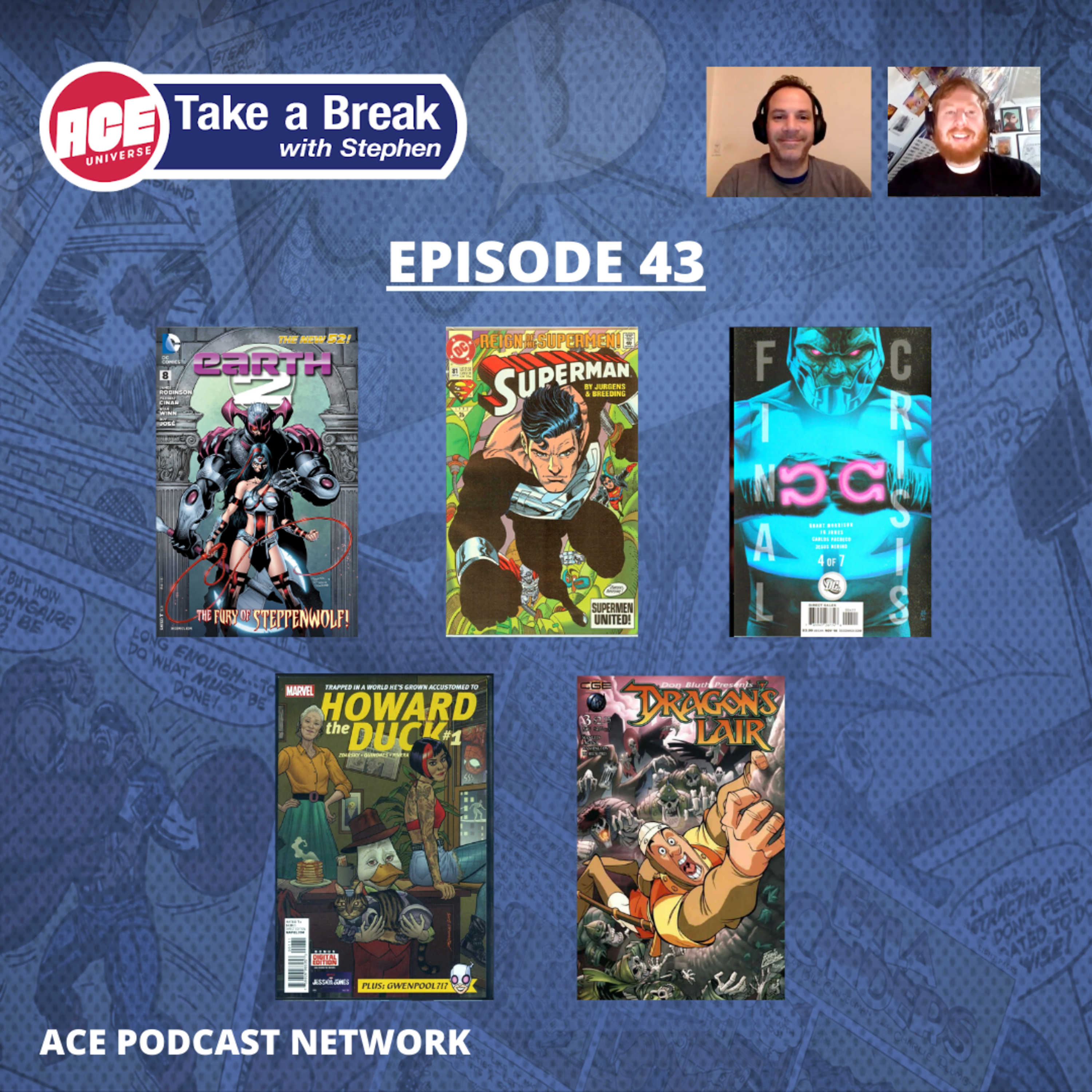 ACE Universe Presents: Take a Break with Stephen Shamus - Episode 43