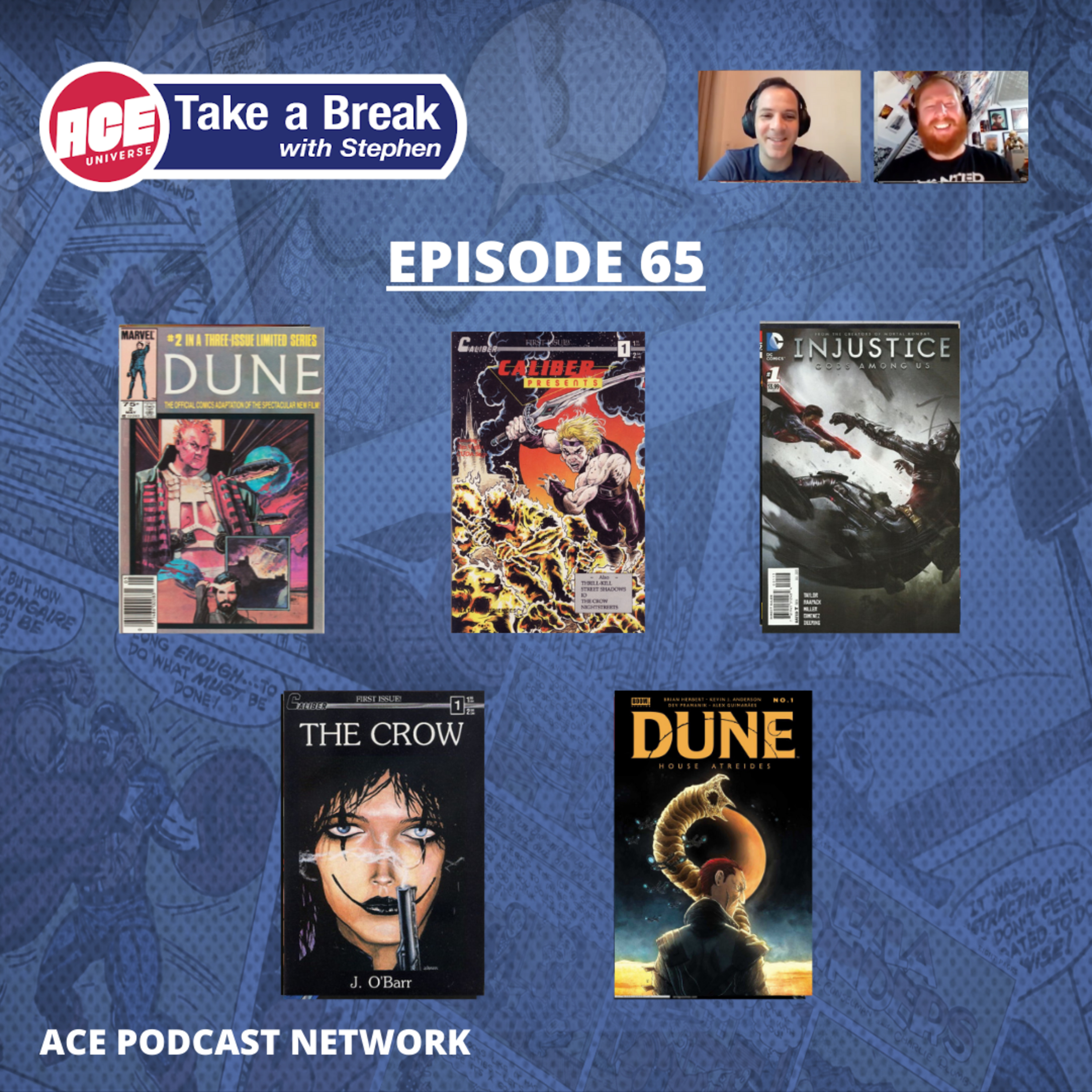 ACE Universe Presents: Take a Break with Stephen Shamus - Episode 65