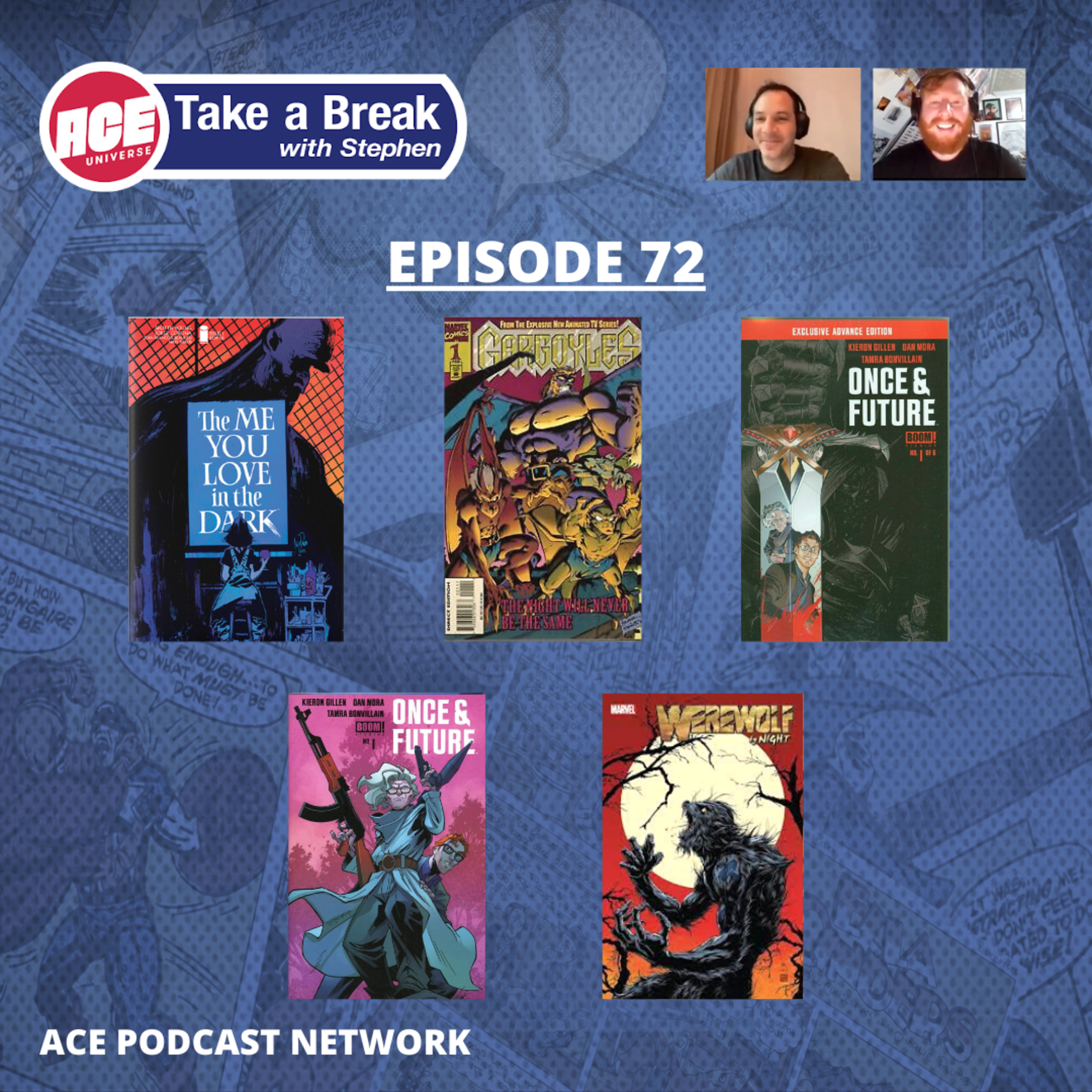 ACE Universe Presents: Take a Break with Stephen Shamus - Episode 72