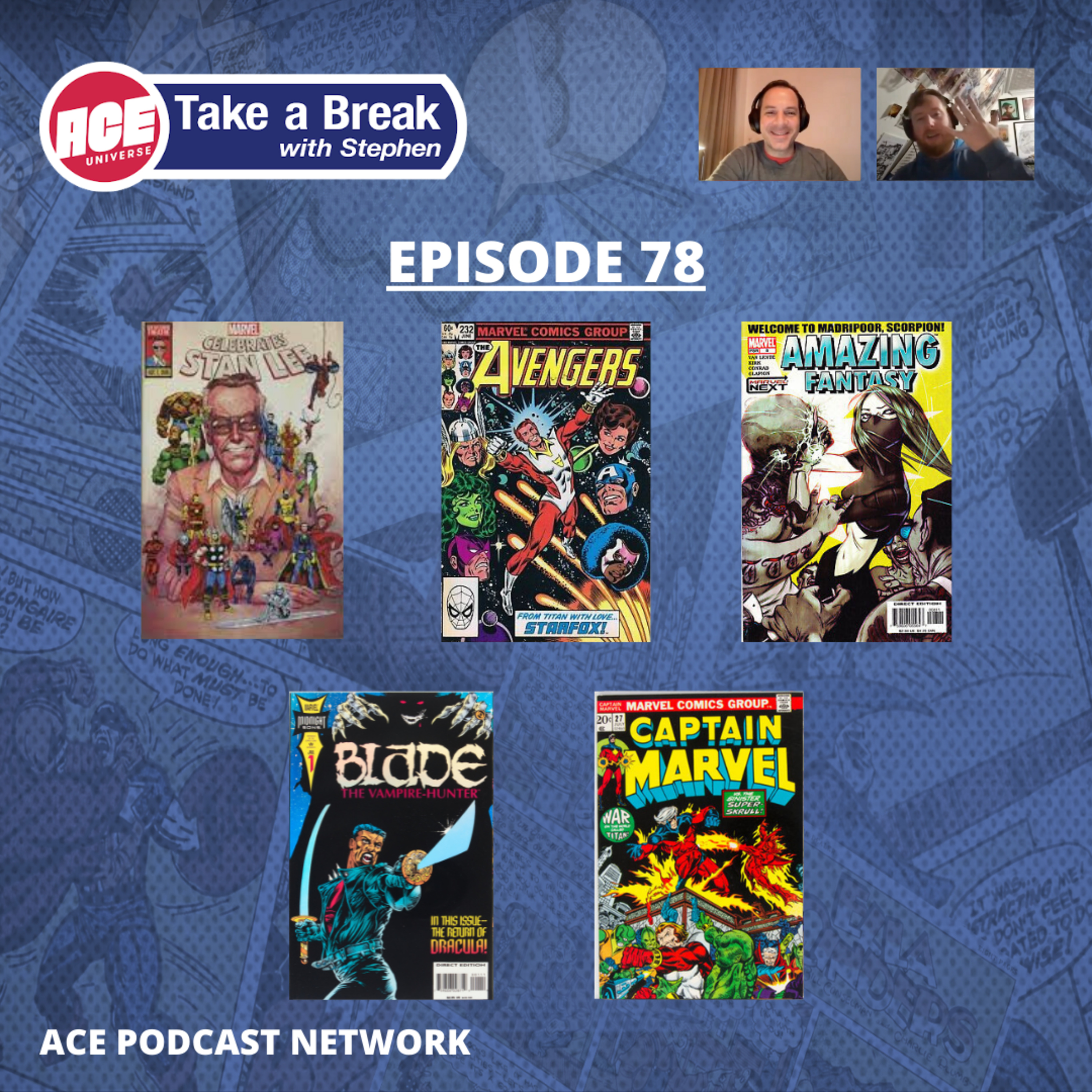 ACE Universe Presents: Take a Break with Stephen Shamus - Episode 78