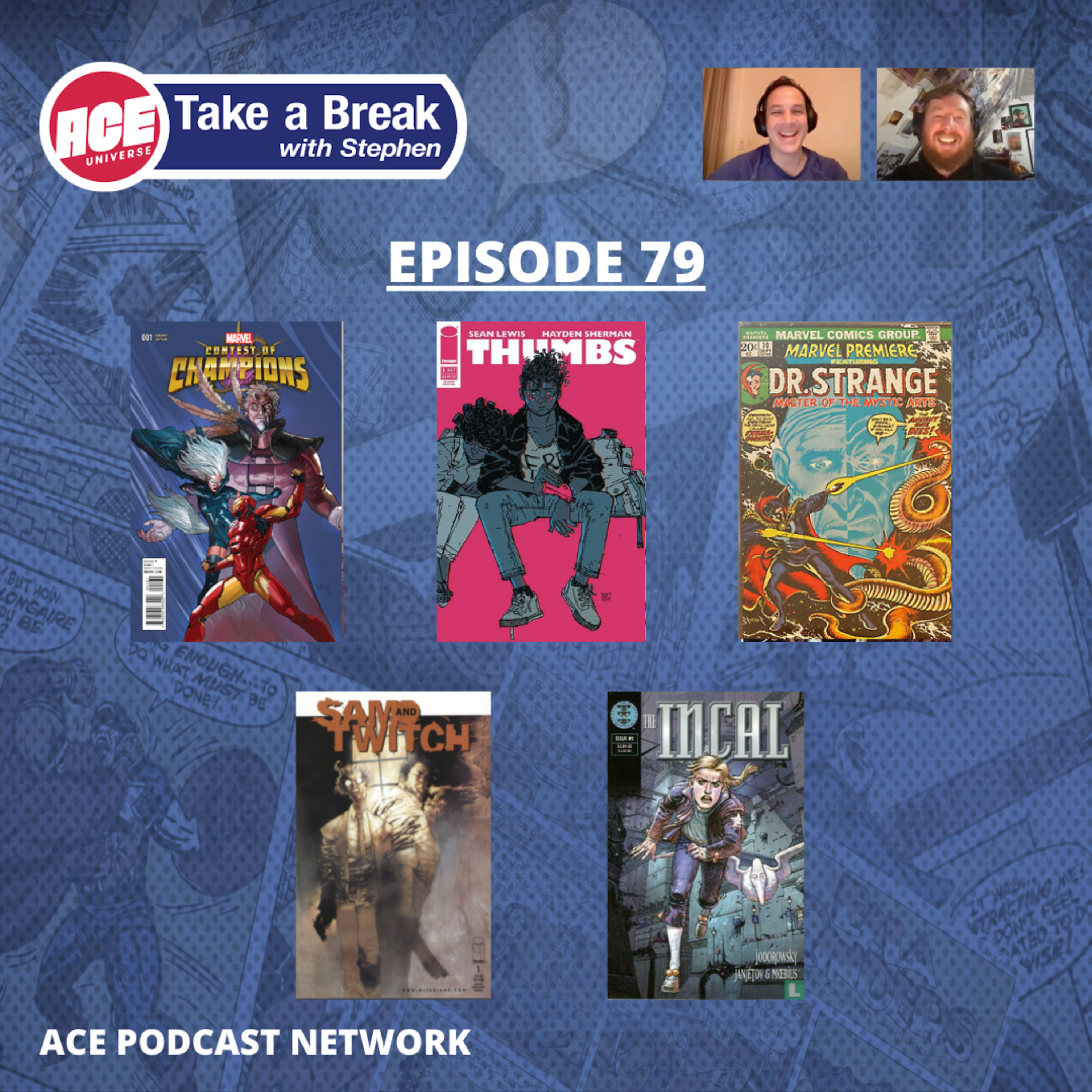ACE Universe Presents: Take a Break with Stephen Shamus - Episode 79