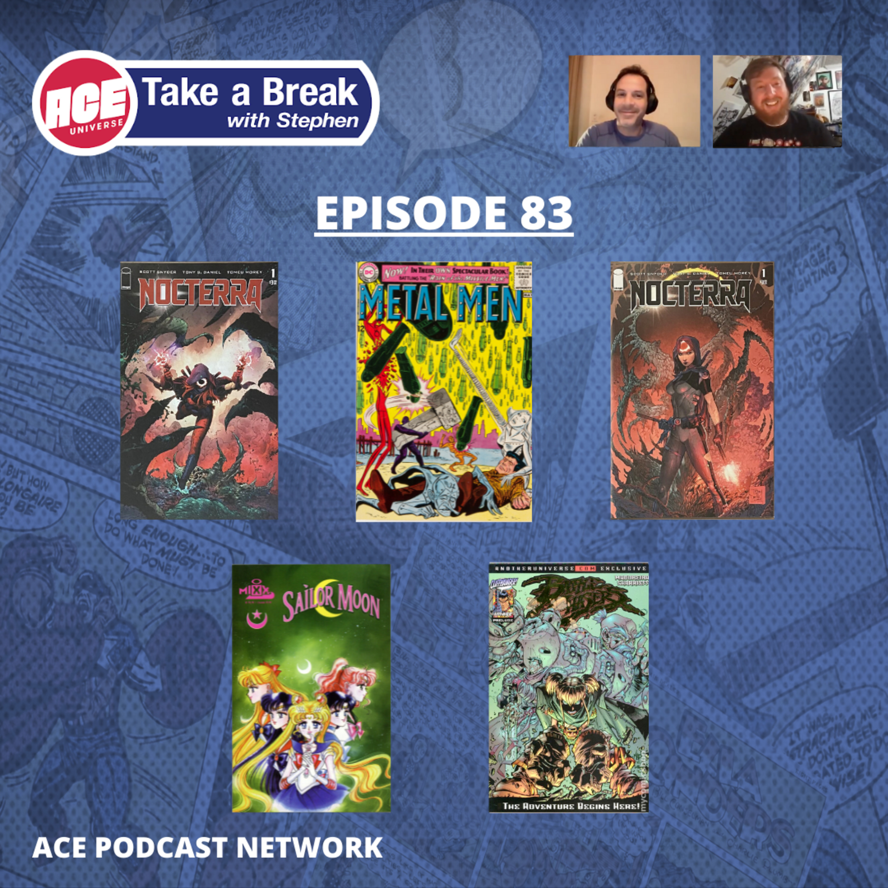 ACE Universe Presents: Take a Break with Stephen Shamus - Episode 83