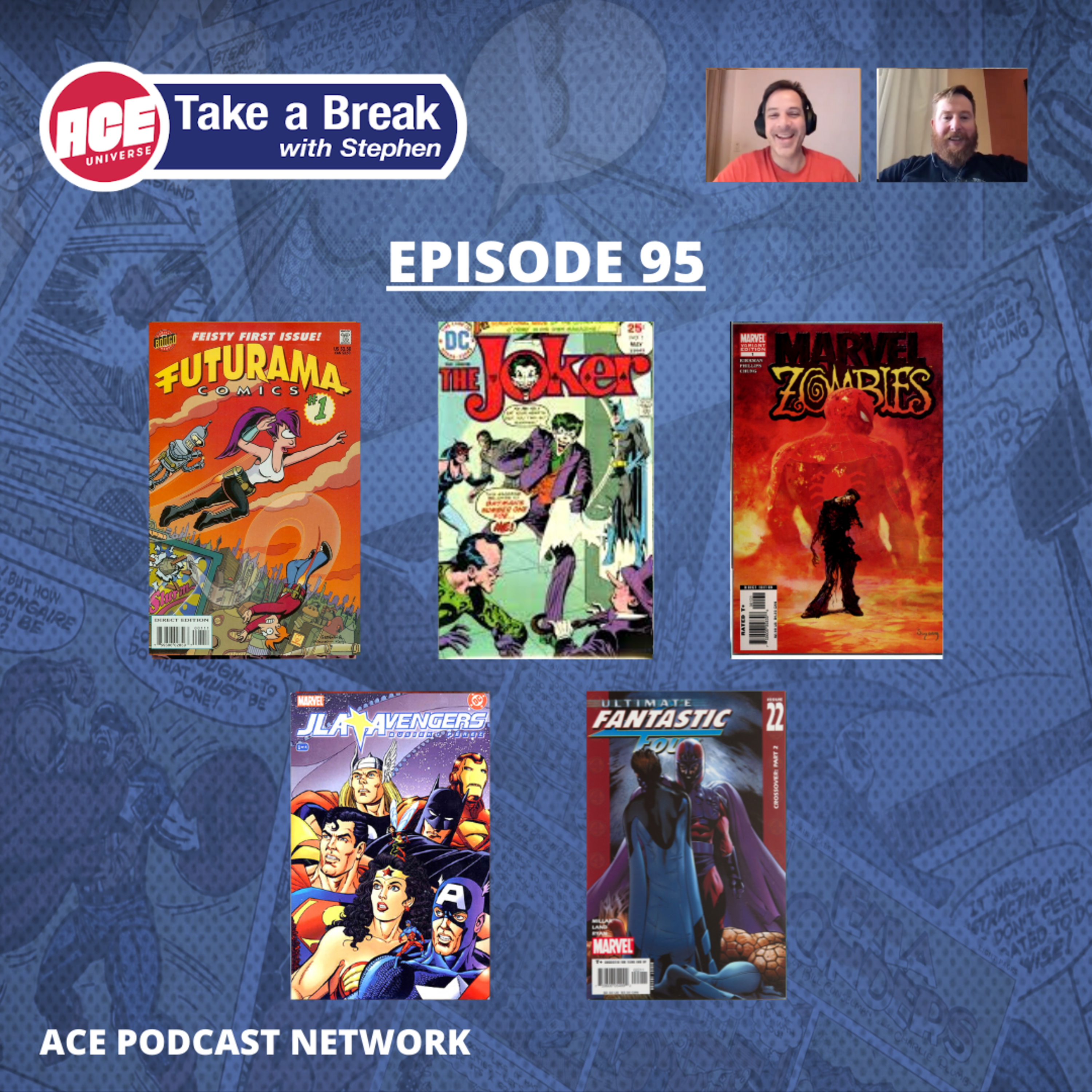 ACE Universe Presents: Take a Break with Stephen Shamus - Episode 95