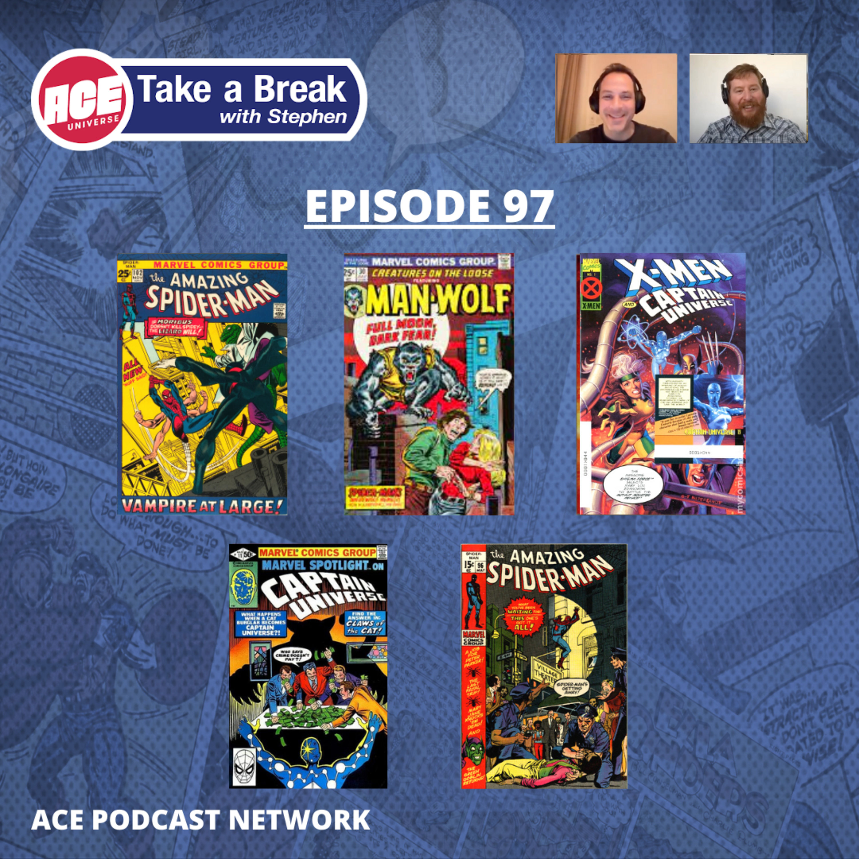 ACE Universe Presents: Take a Break with Stephen Shamus - Episode 97