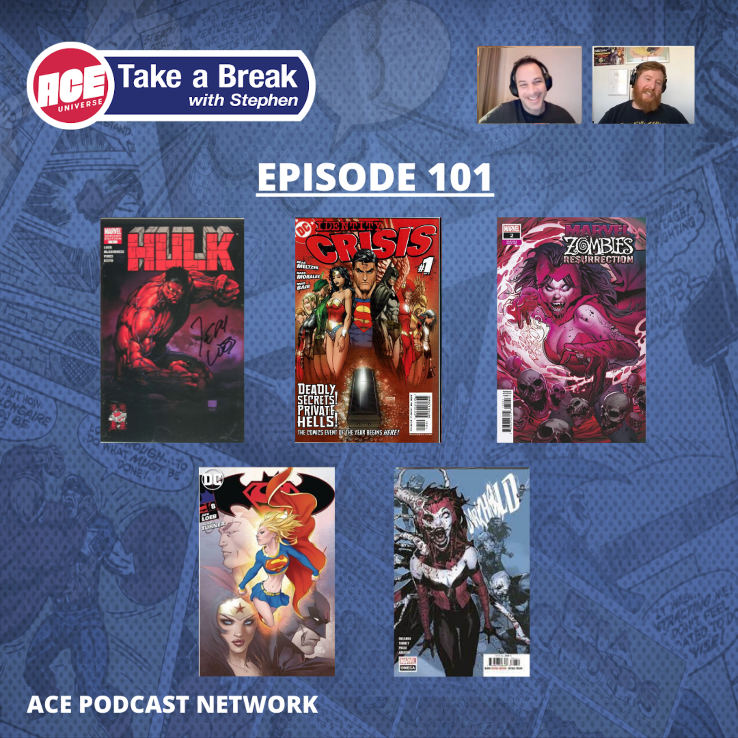 ACE Universe Presents: Take a Break with Stephen Shamus - Episode 101