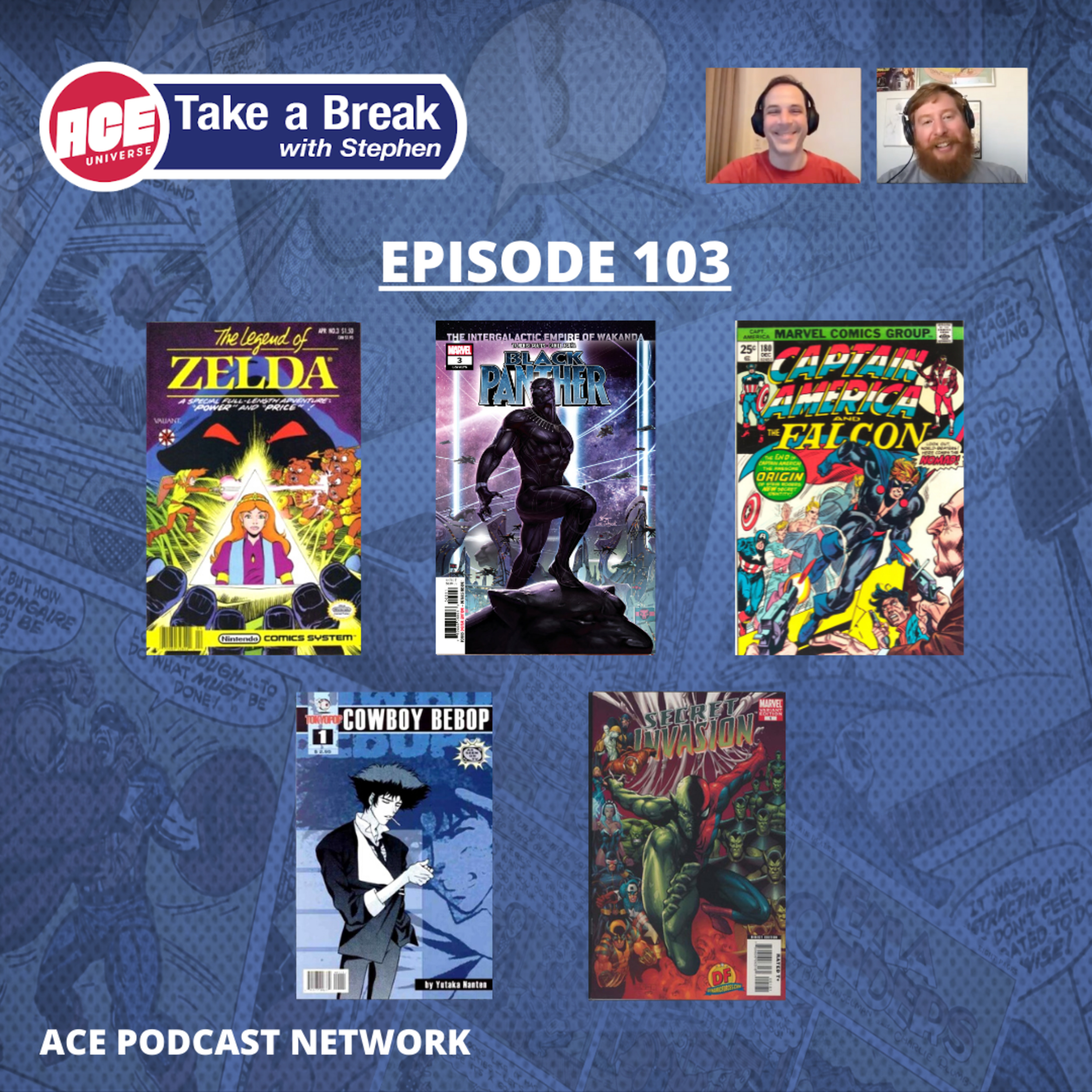 ACE Universe Presents: Take a Break with Stephen Shamus - Episode 103