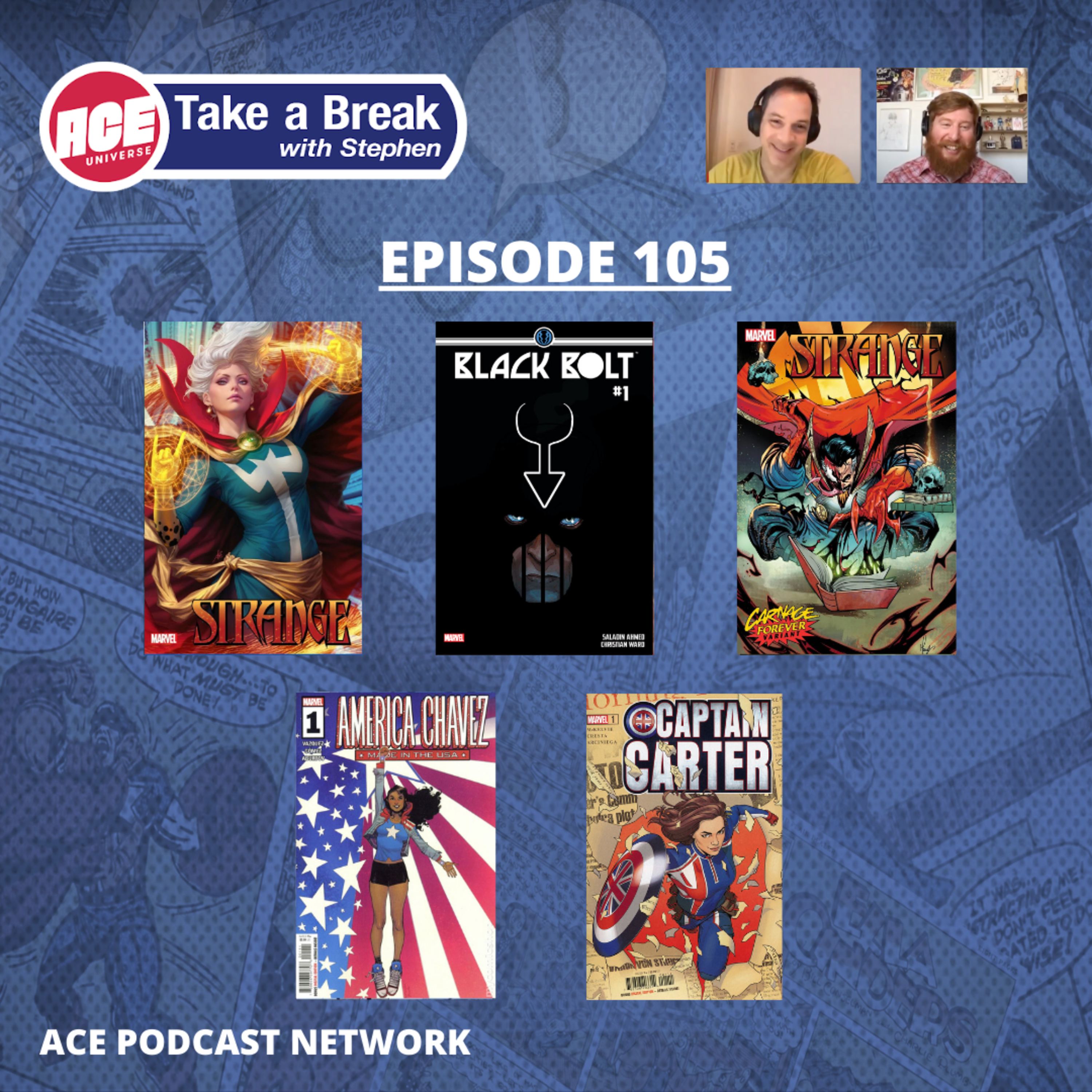 ACE Universe Presents: Take a Break with Stephen Shamus - Episode 105