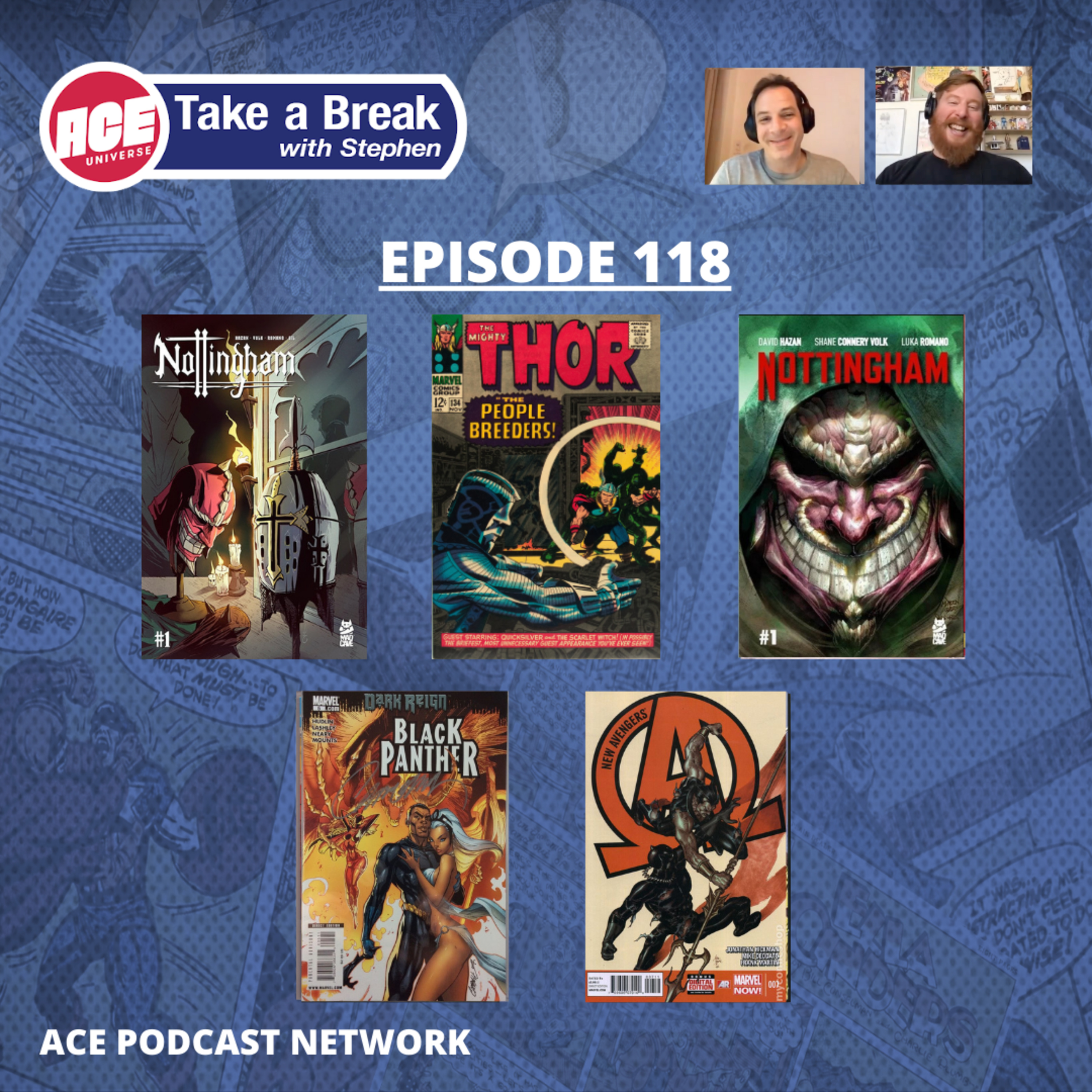 ACE Universe Presents: Take a Break with Stephen Shamus - Episode 118