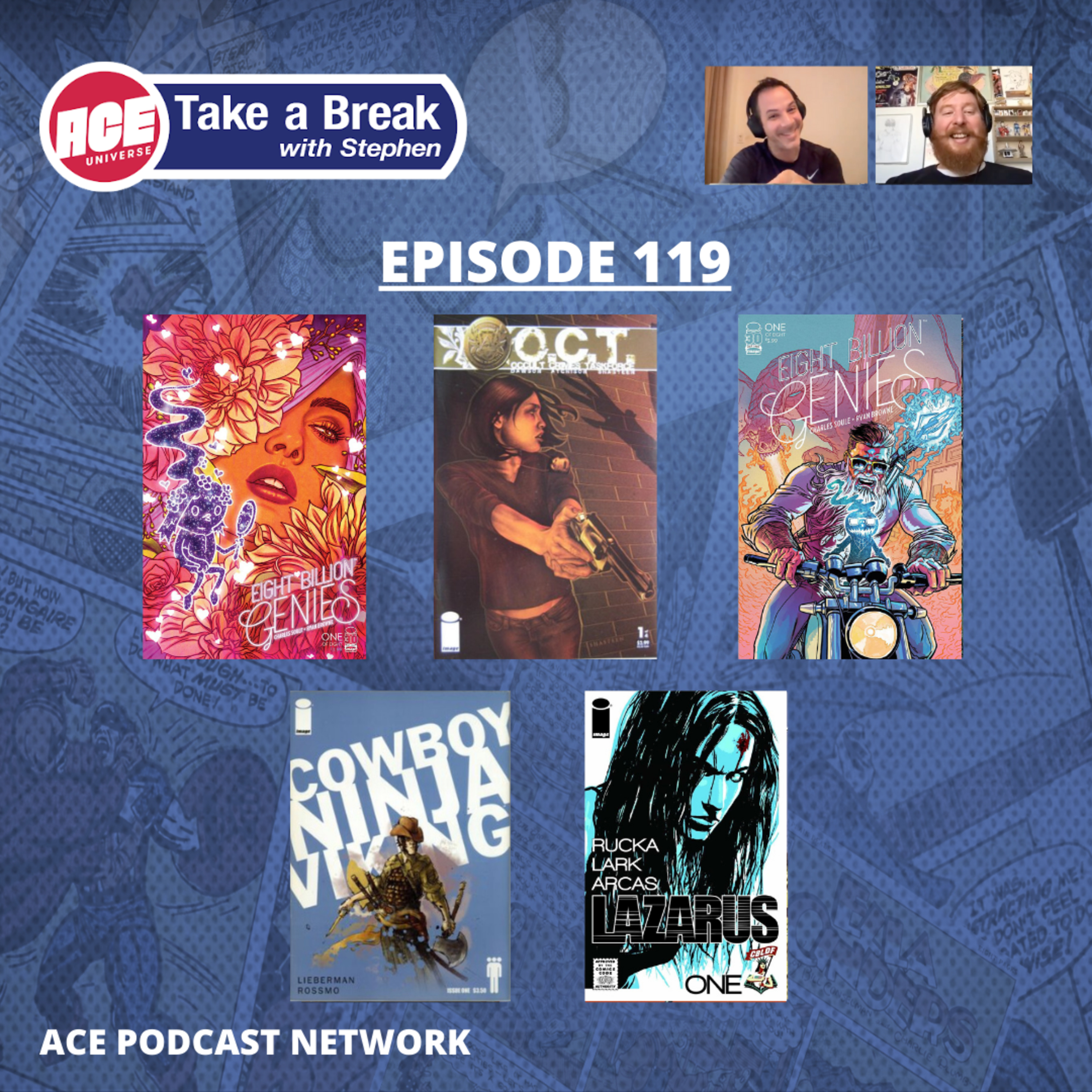 ACE Universe Presents: Take a Break with Stephen Shamus - Episode 119