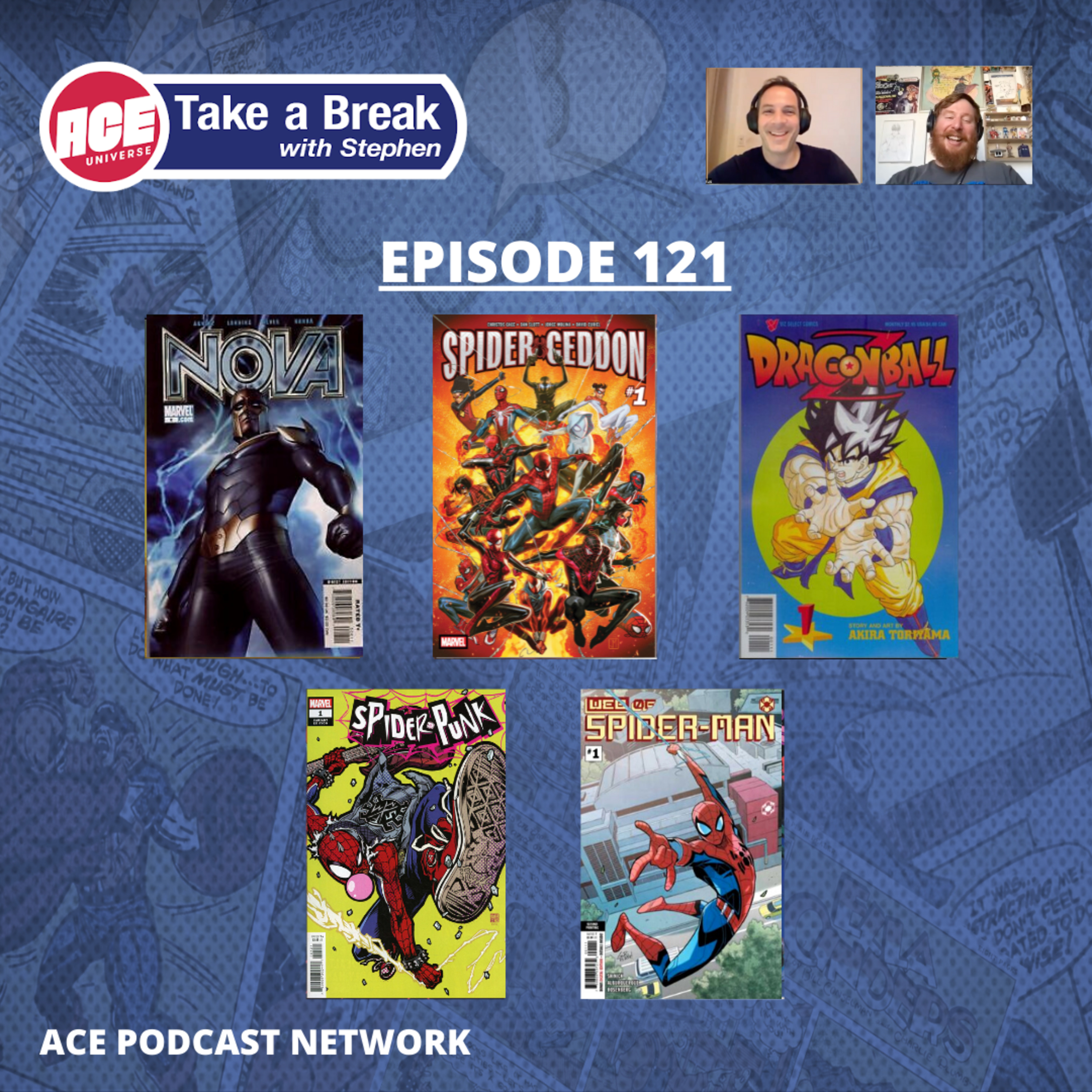 ACE Universe Presents: Take a Break with Stephen Shamus - Episode 121