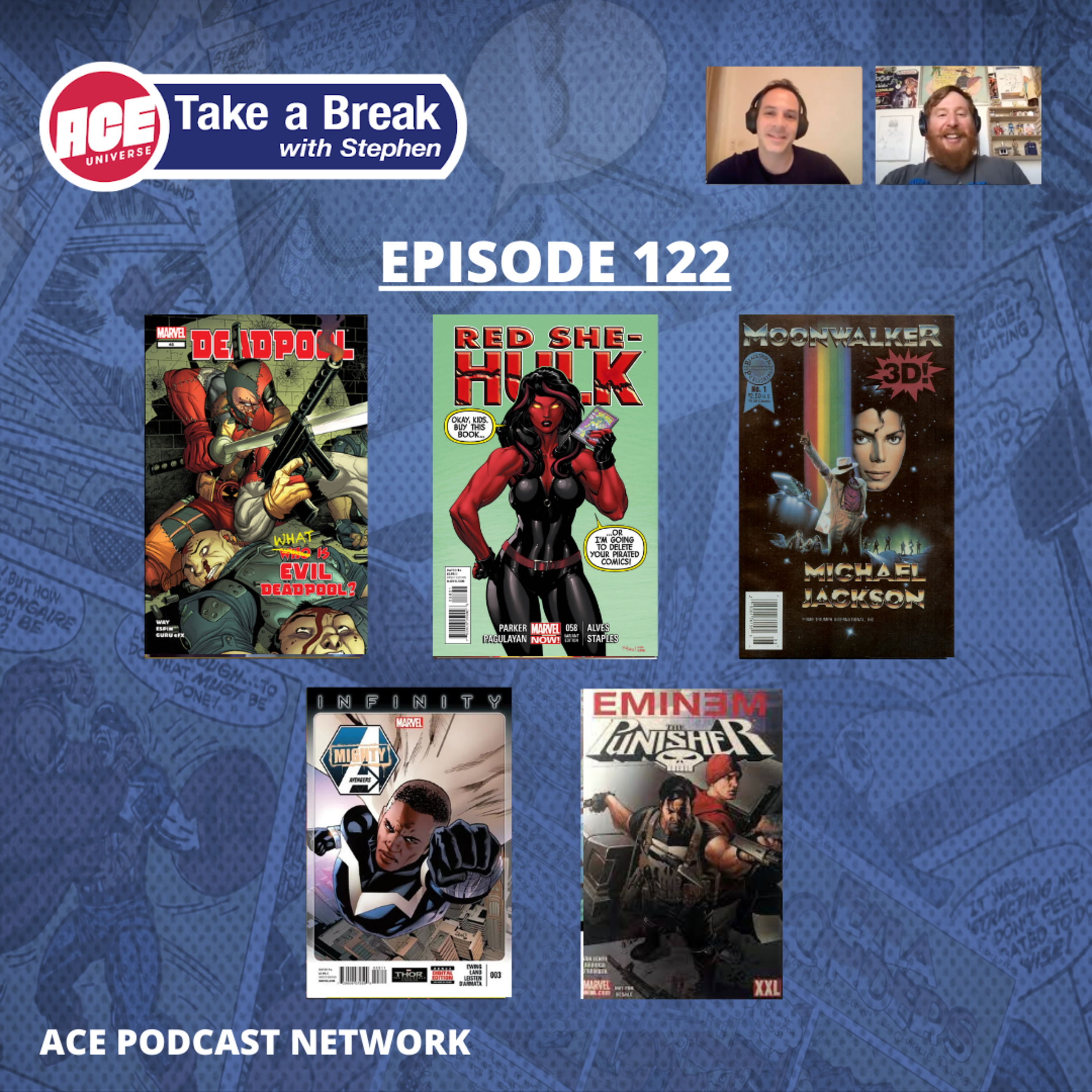 ACE Universe Presents: Take a Break with Stephen Shamus - Episode 122
