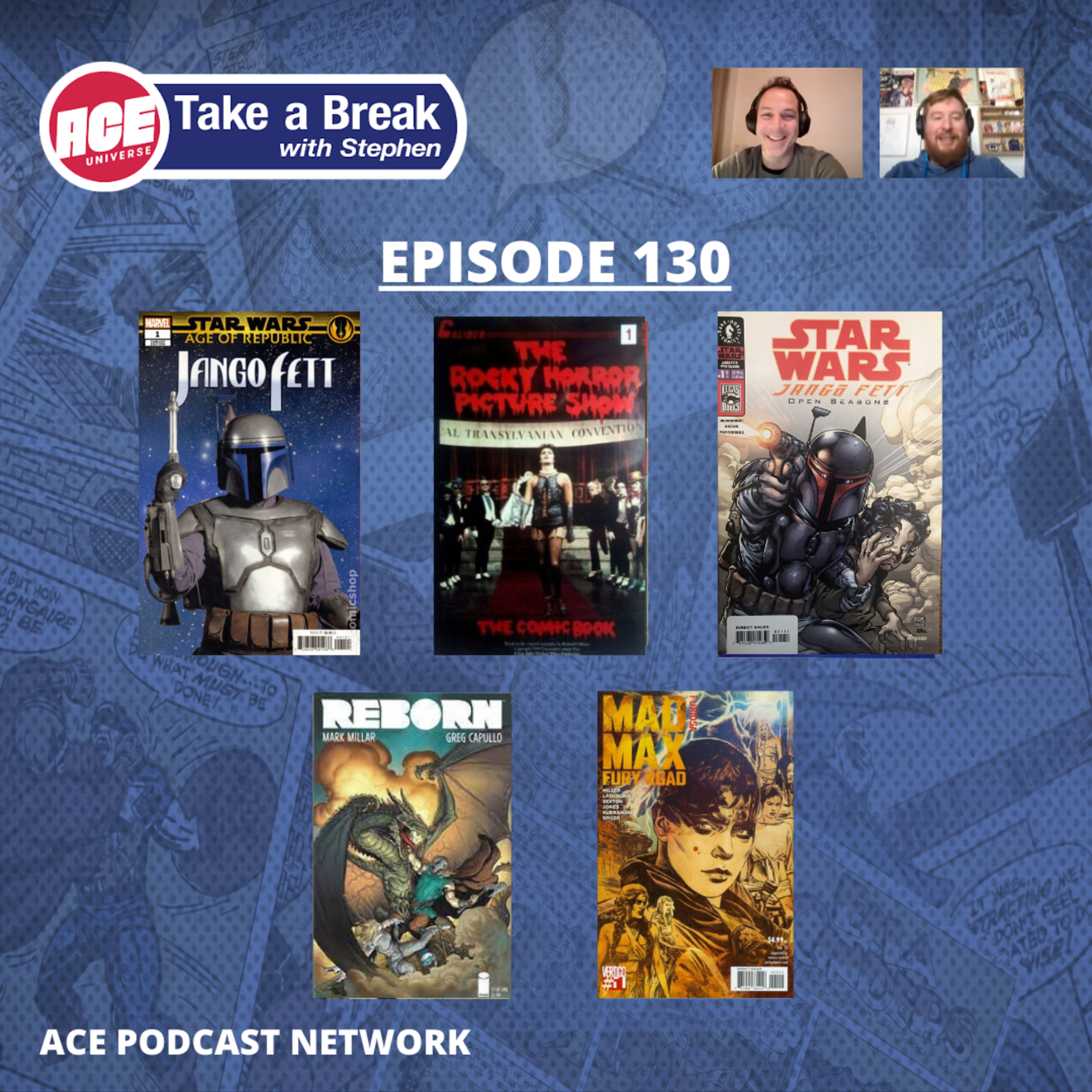 ACE Universe Presents: Take a Break with Stephen Shamus - Episode 130