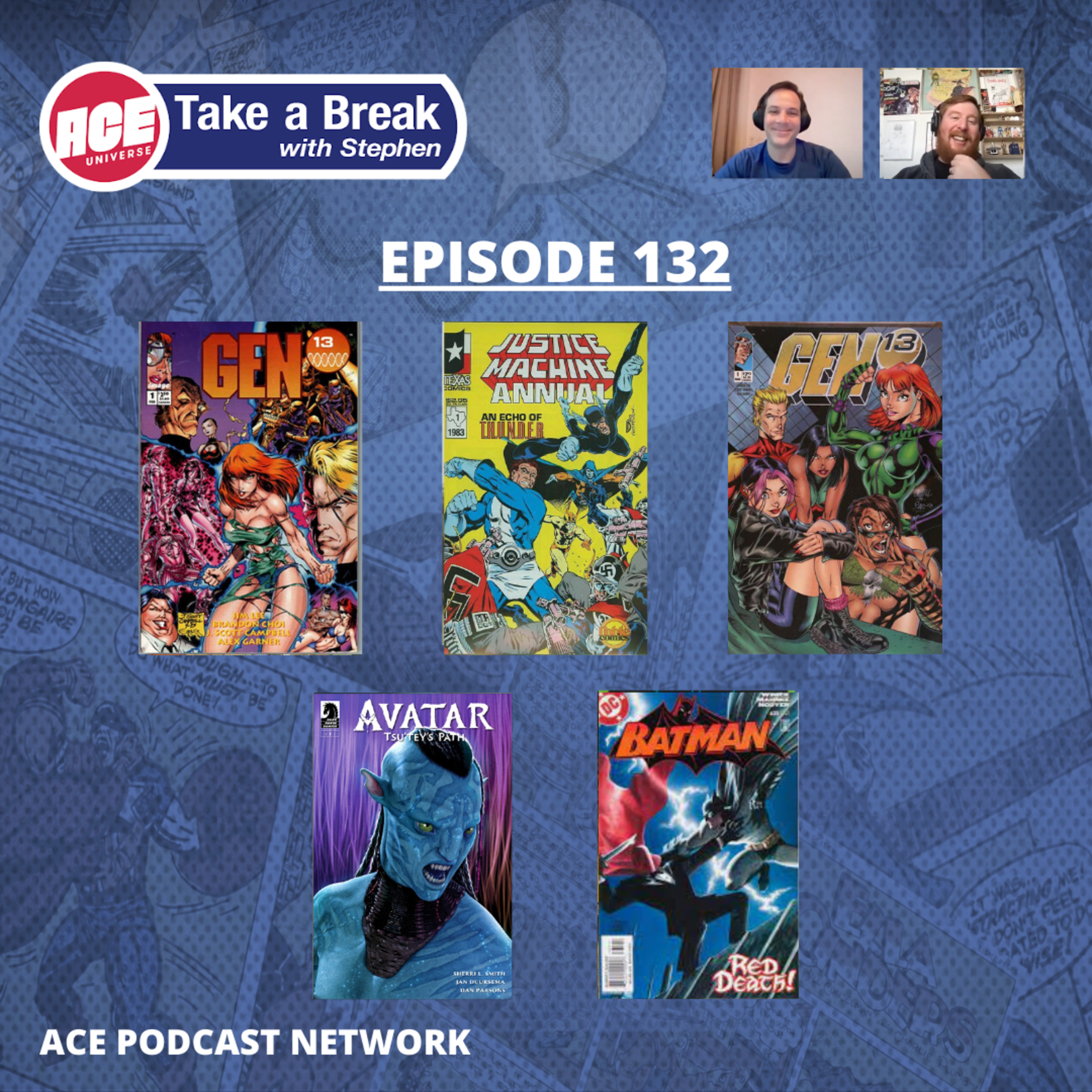 ACE Universe Presents: Take a Break with Stephen Shamus - Episode 132