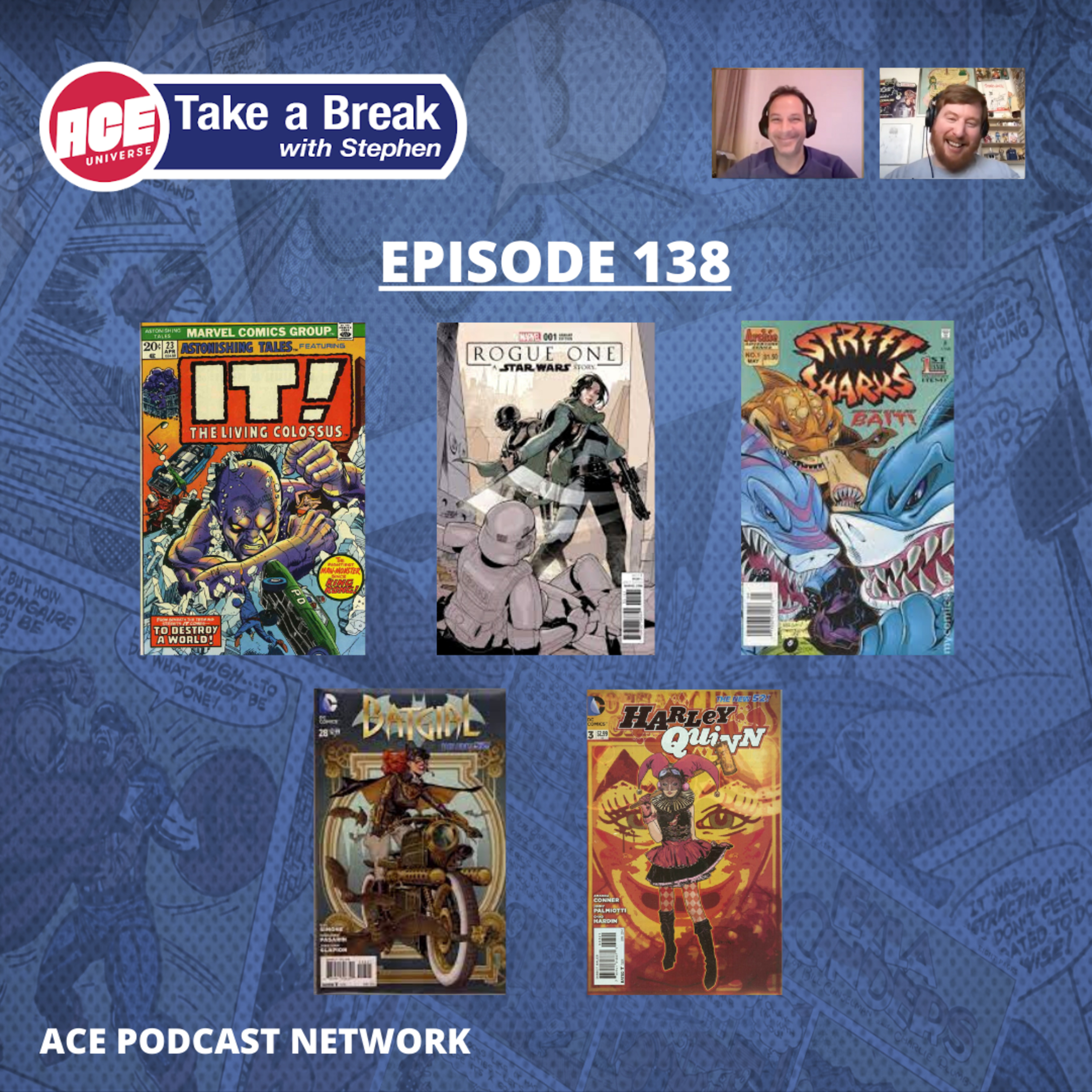 ACE Universe Presents: Take a Break with Stephen Shamus - Episode 138