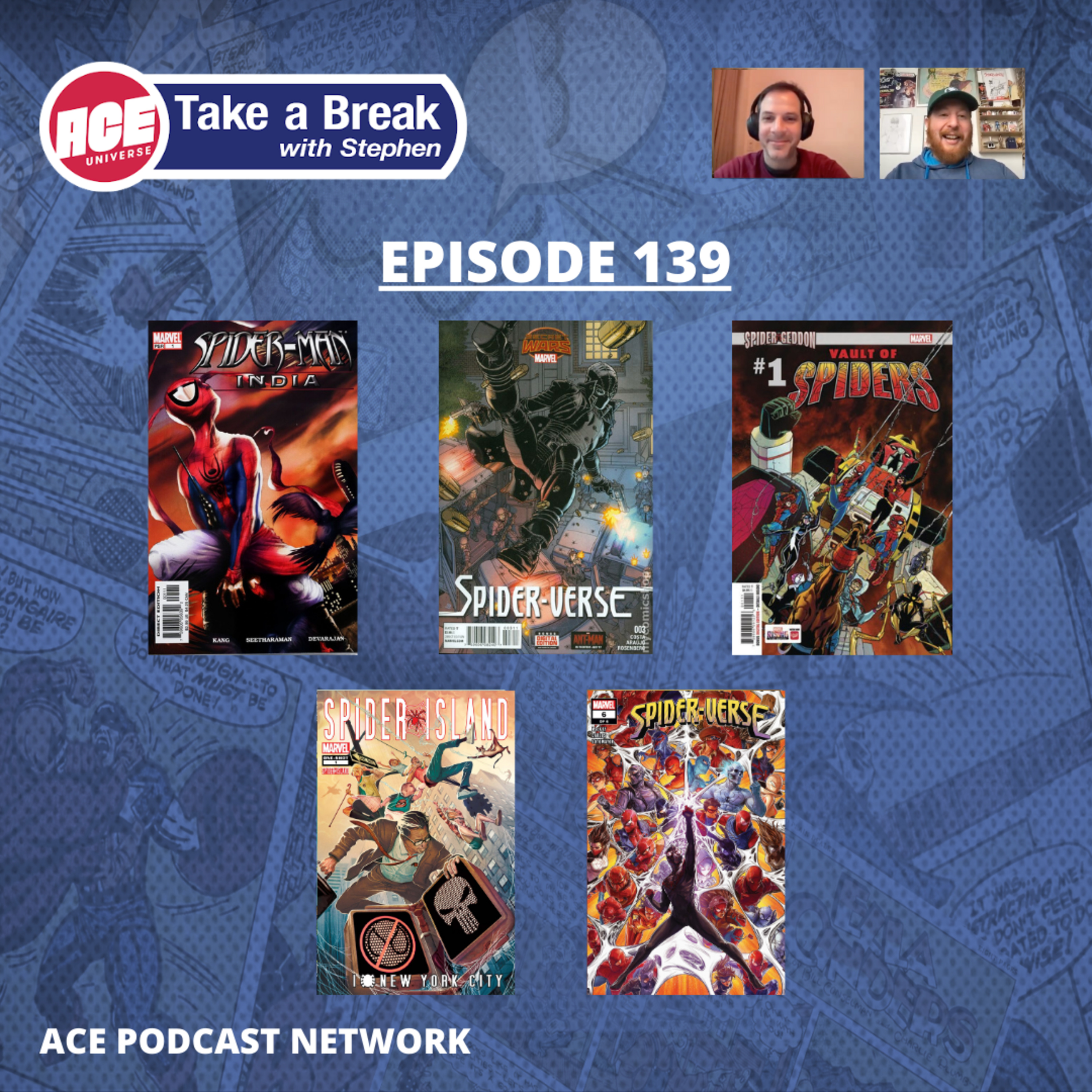 ACE Universe Presents: Take a Break with Stephen Shamus - Episode 139