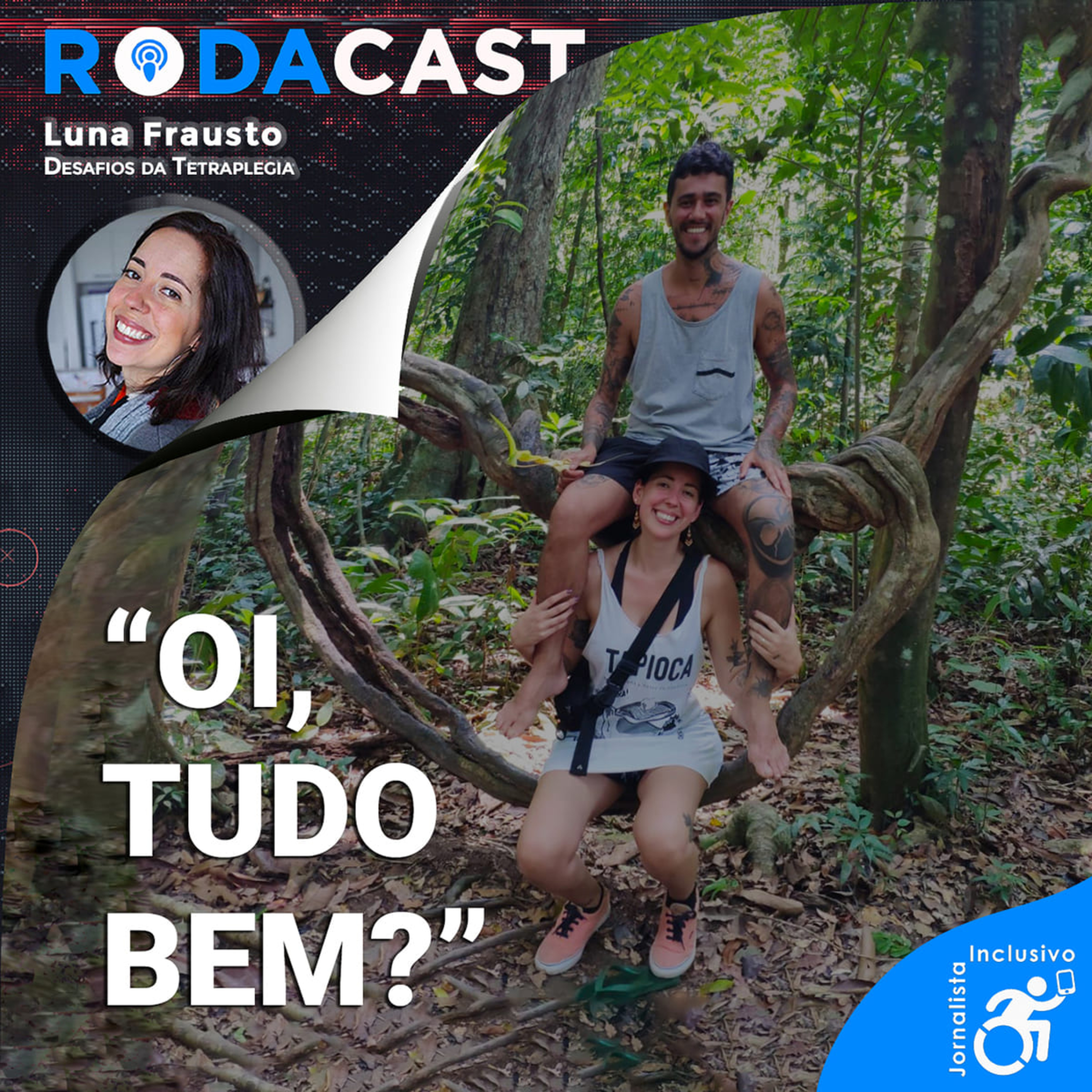 RodaCast - Podcast do Dôdi no Jornalista Inclusivo