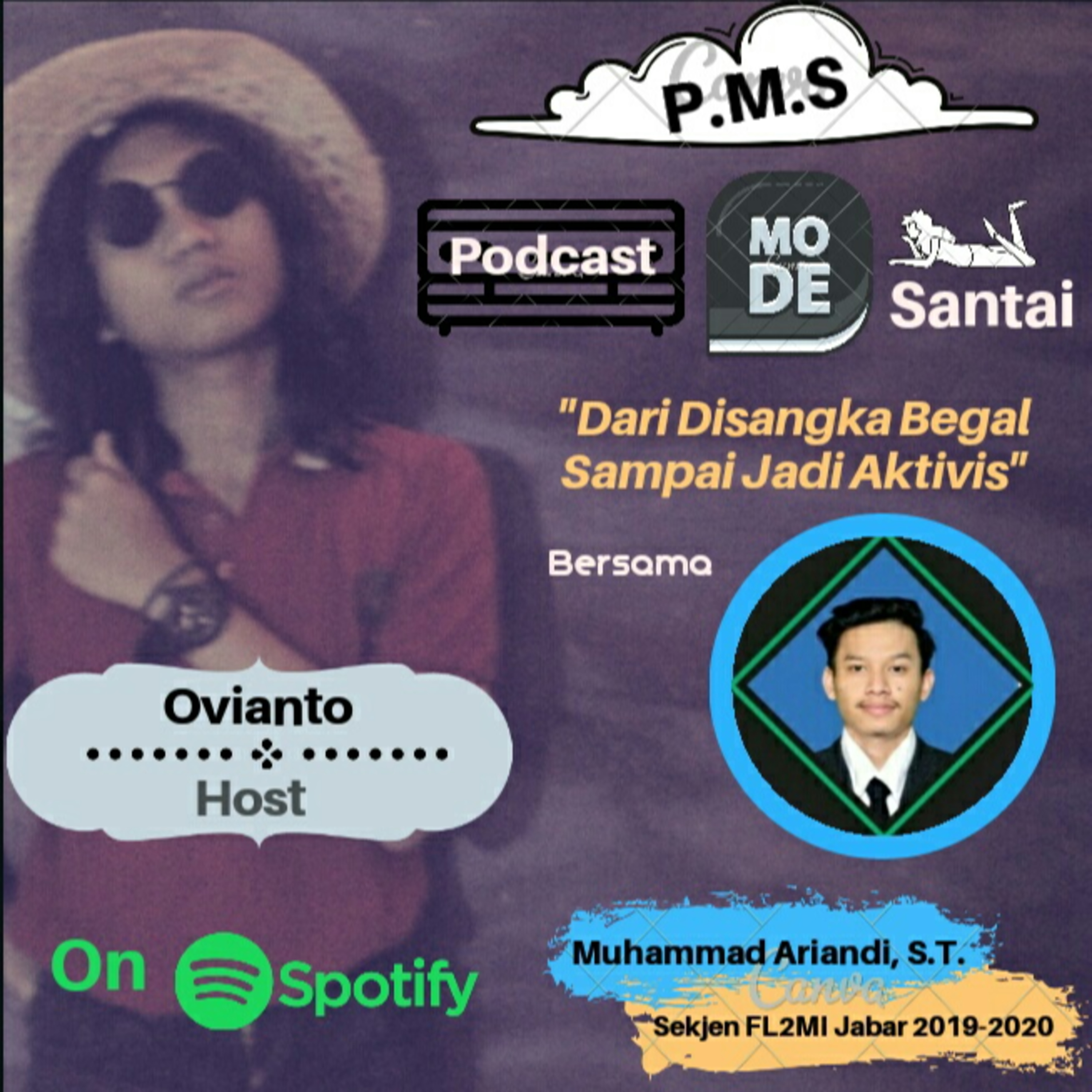 PMS ( Podcast Mode Santai )