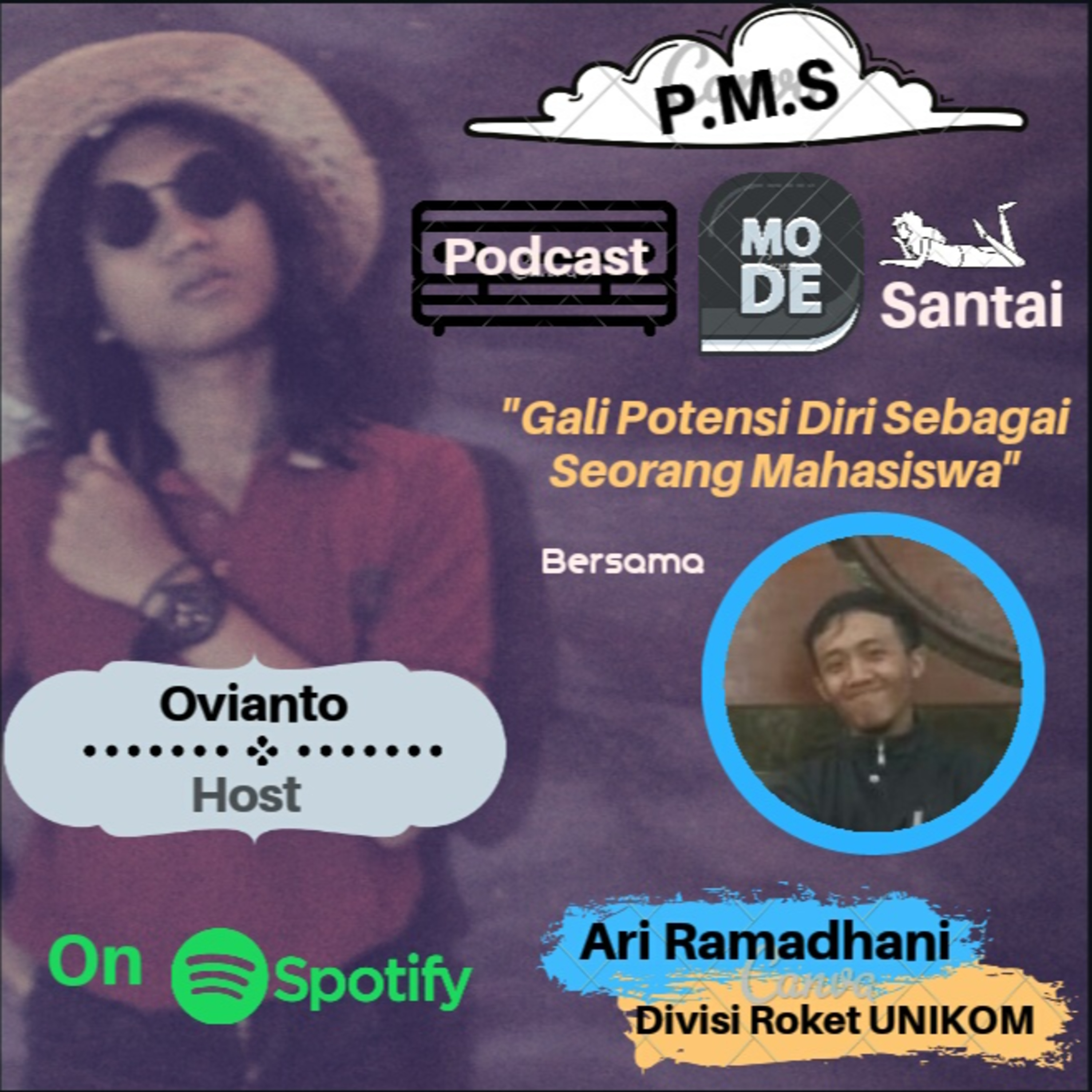 PMS ( Podcast Mode Santai )