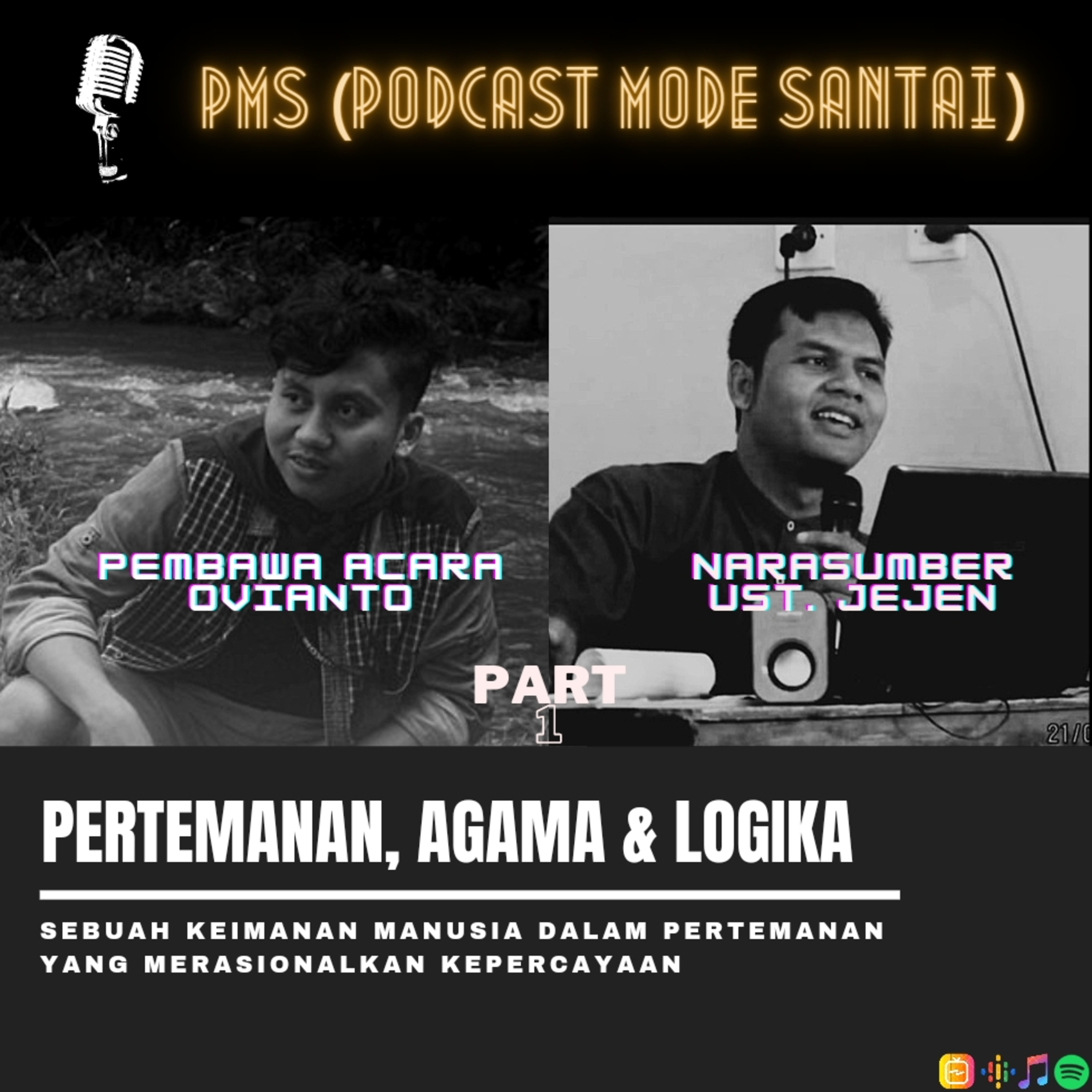 PMS ( Podcast Mode Santai )