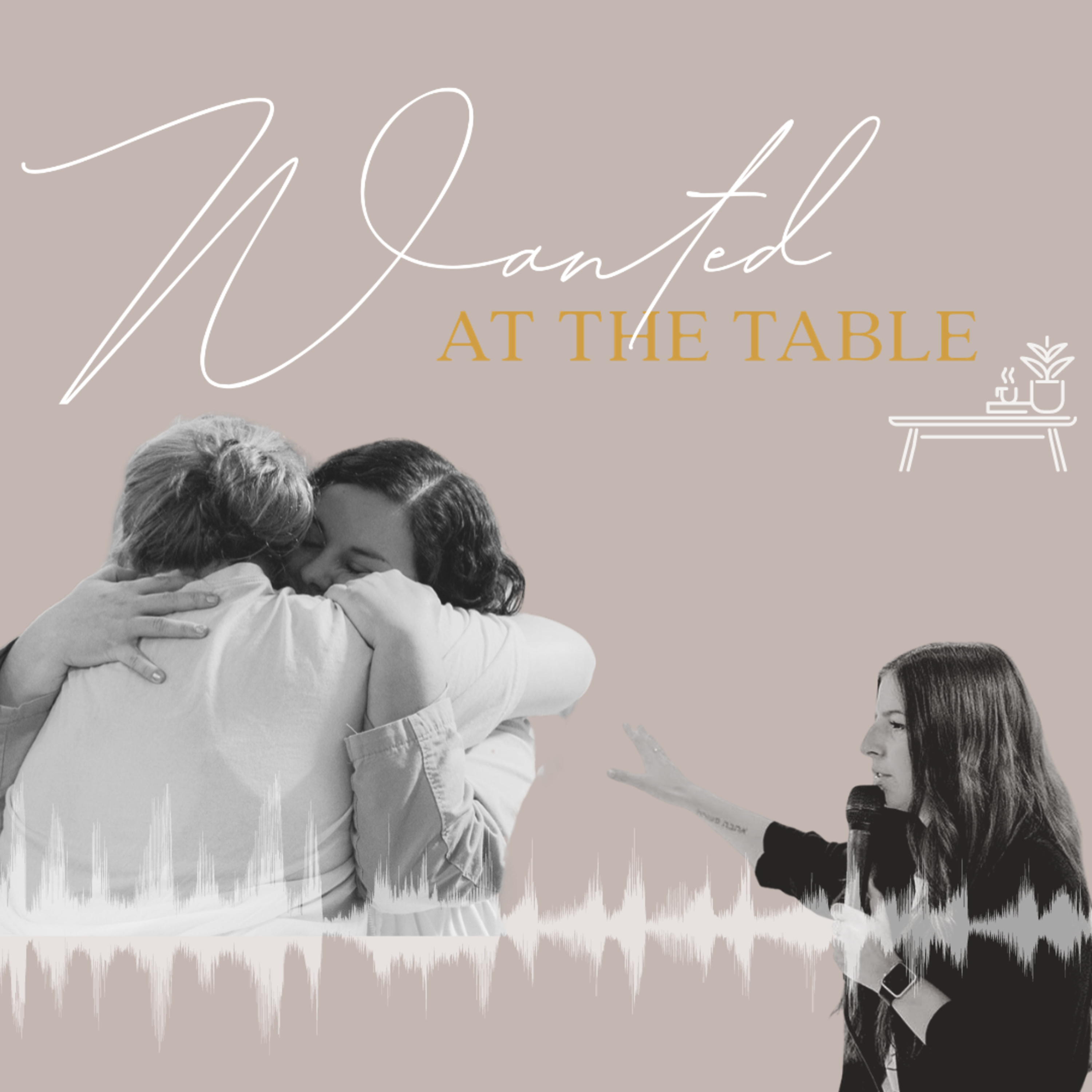 Wanted at the Table