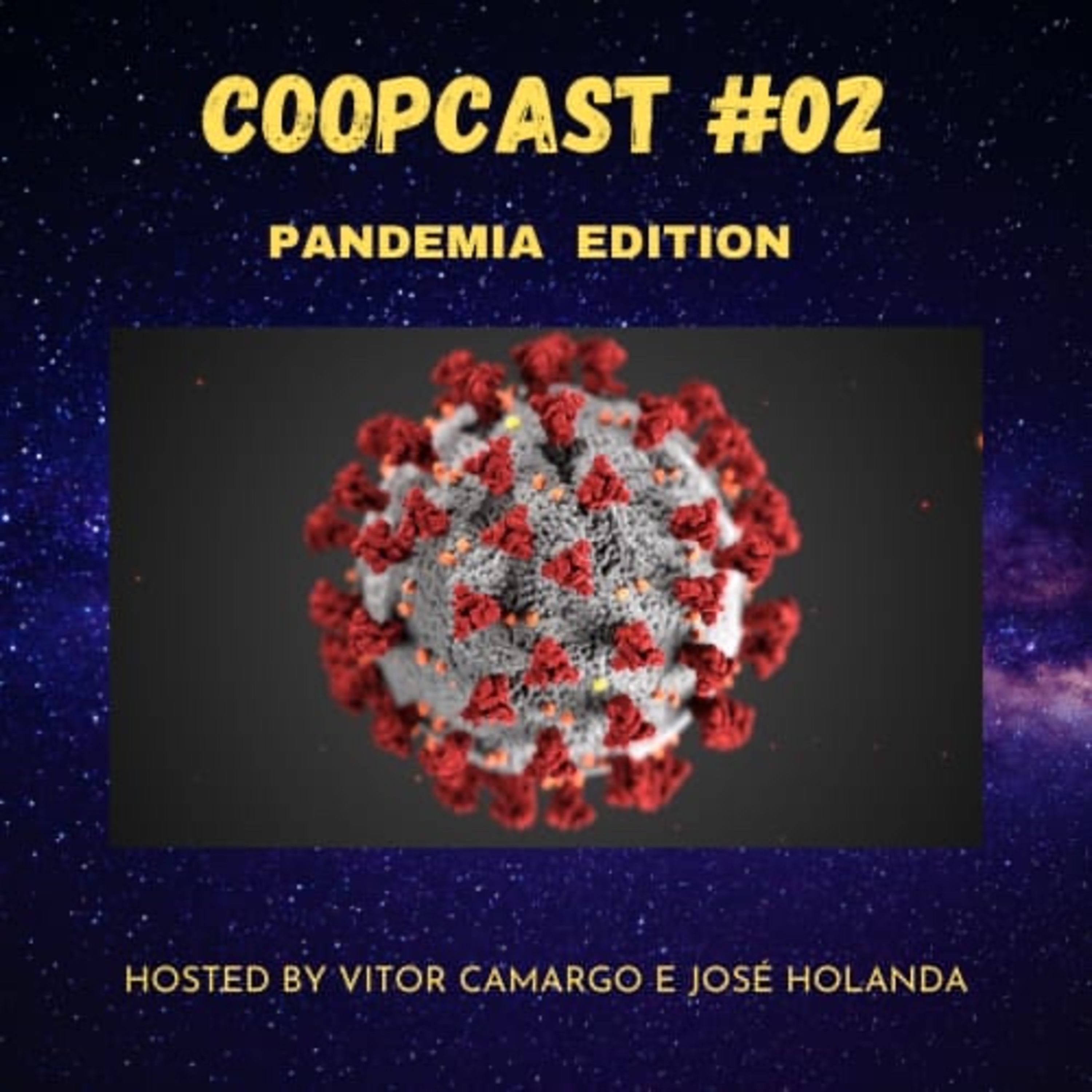 CoopCast #02 (Pandemia Edition) episode artwork