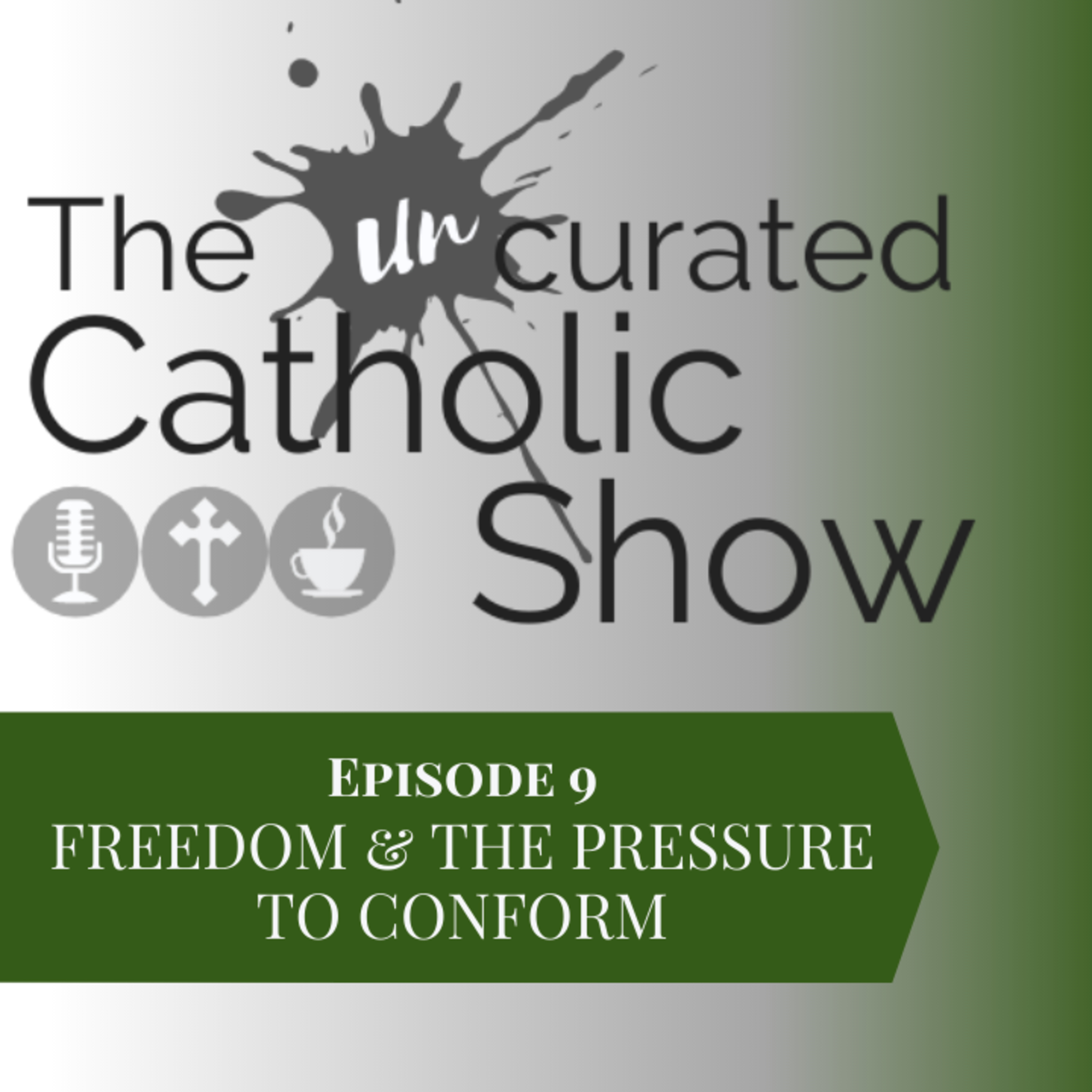 The Uncurated Catholic Show