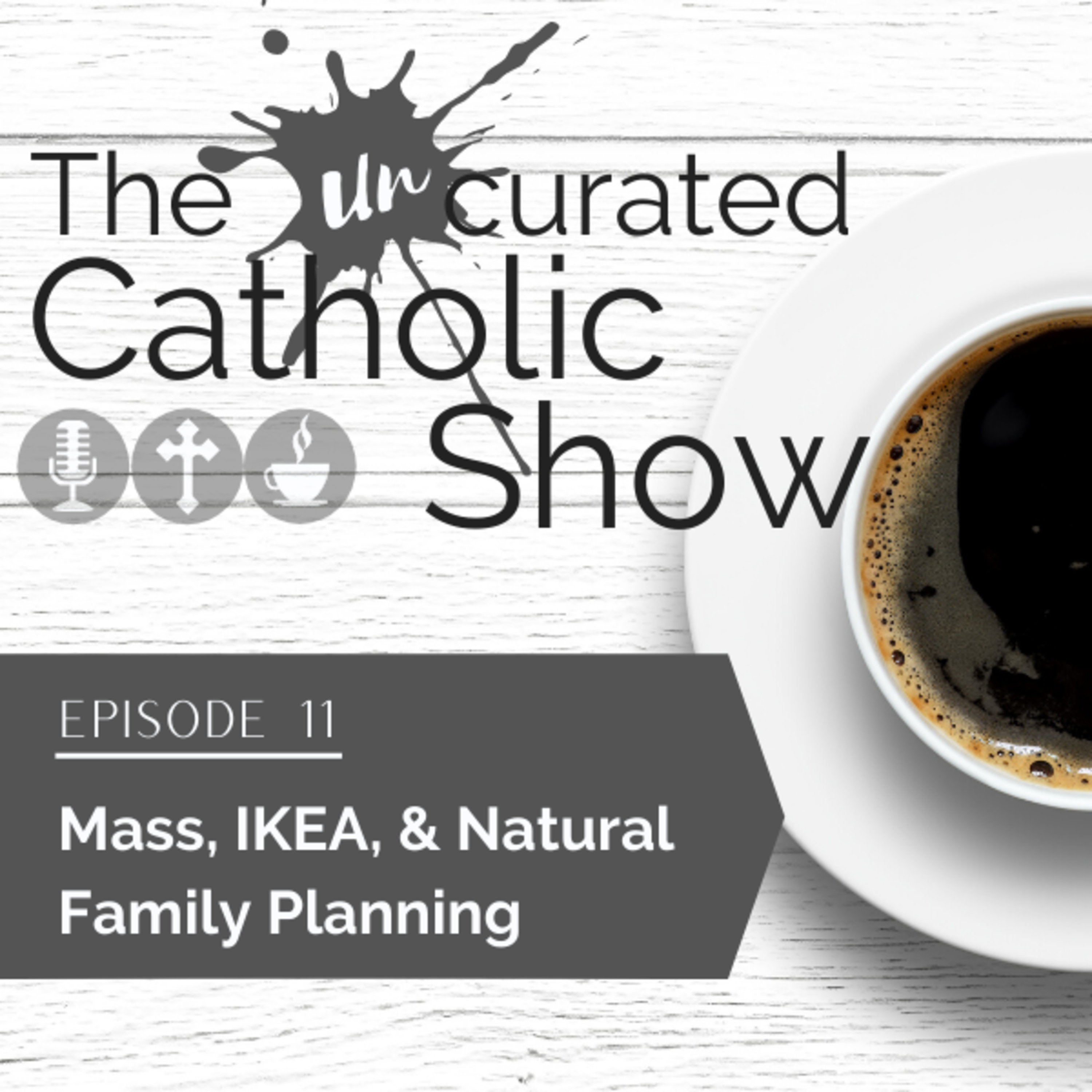 The Uncurated Catholic Show