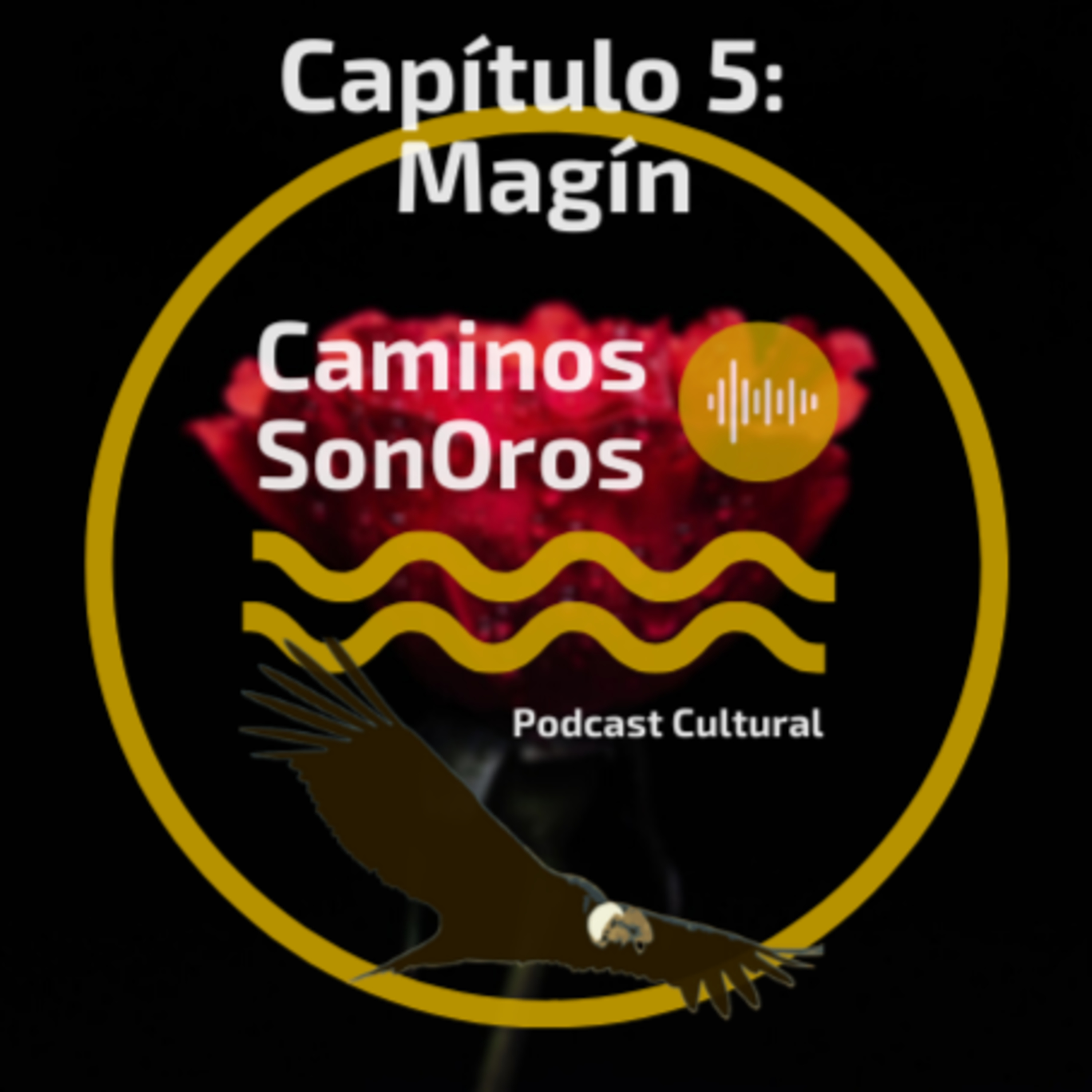 Capítulo 5 - Magín. episode artwork