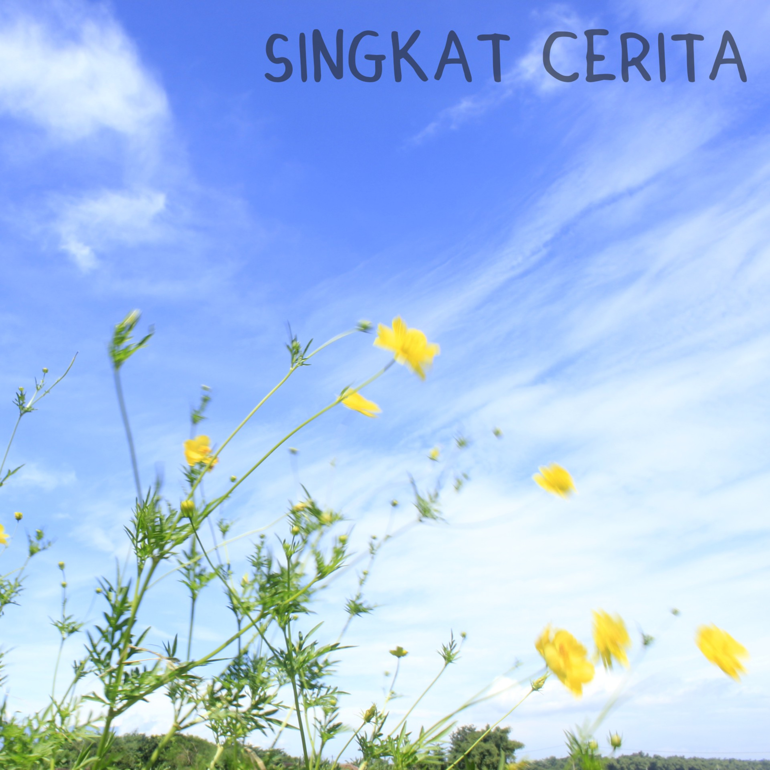 Singkat Cerita