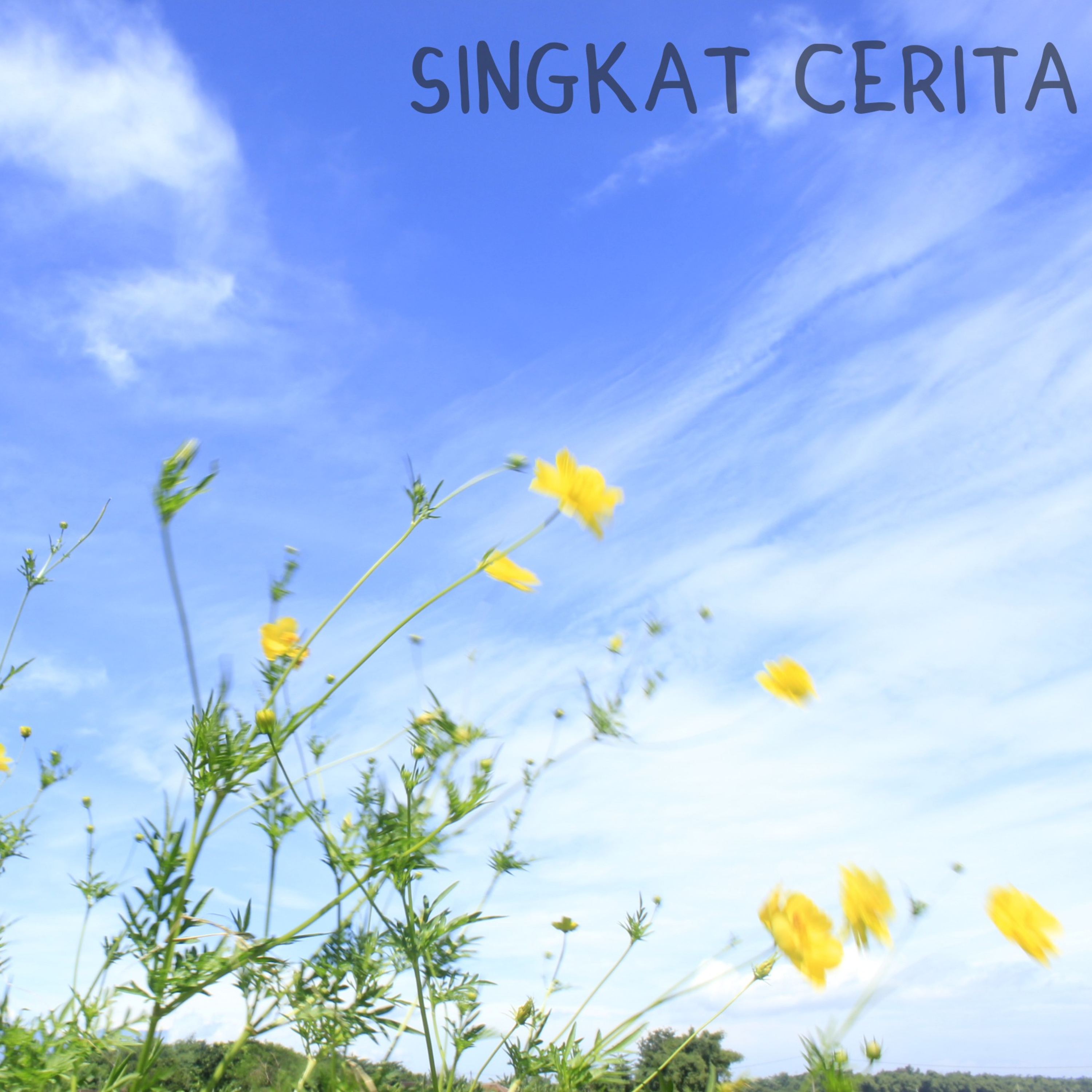 Singkat Cerita