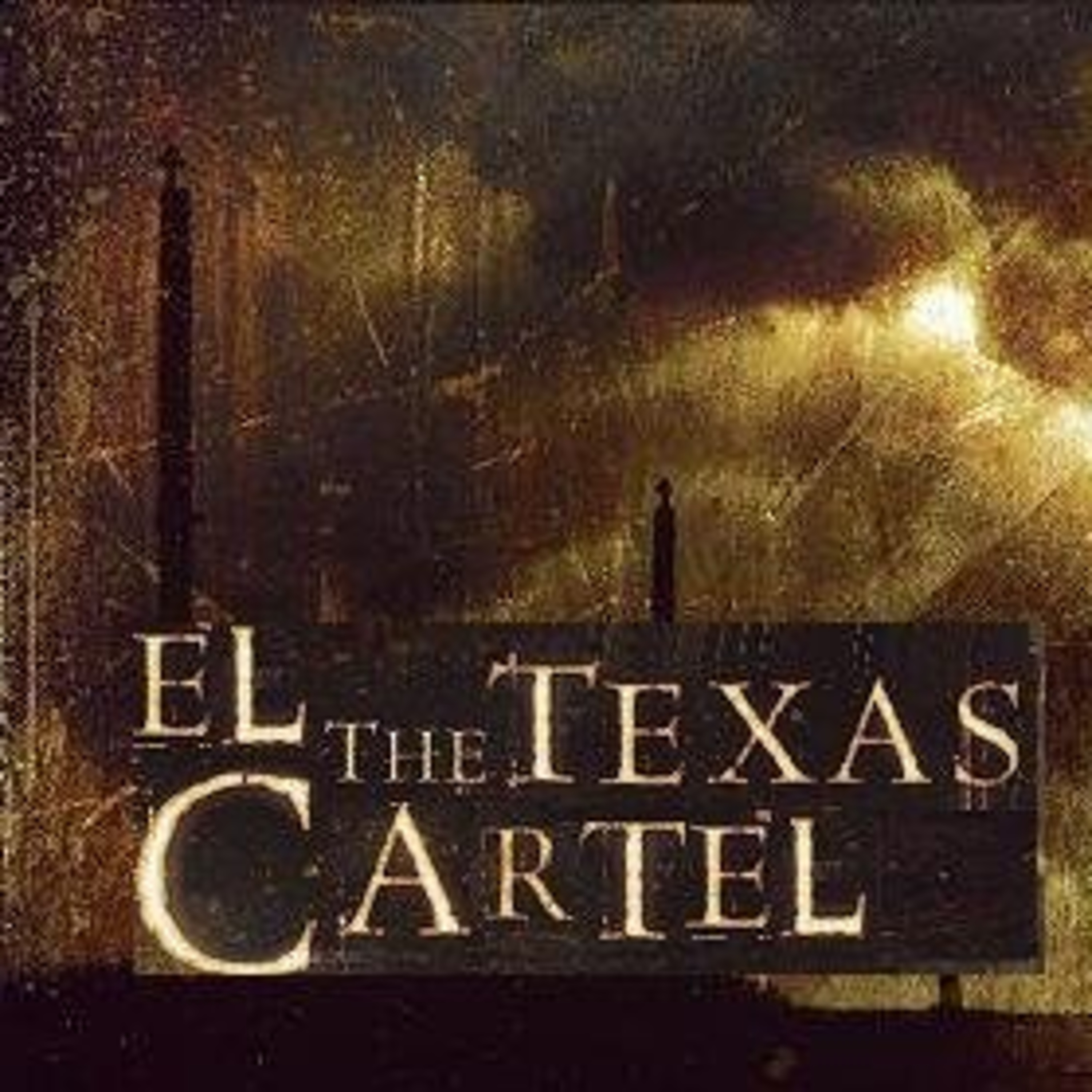 El Cartel de Texas