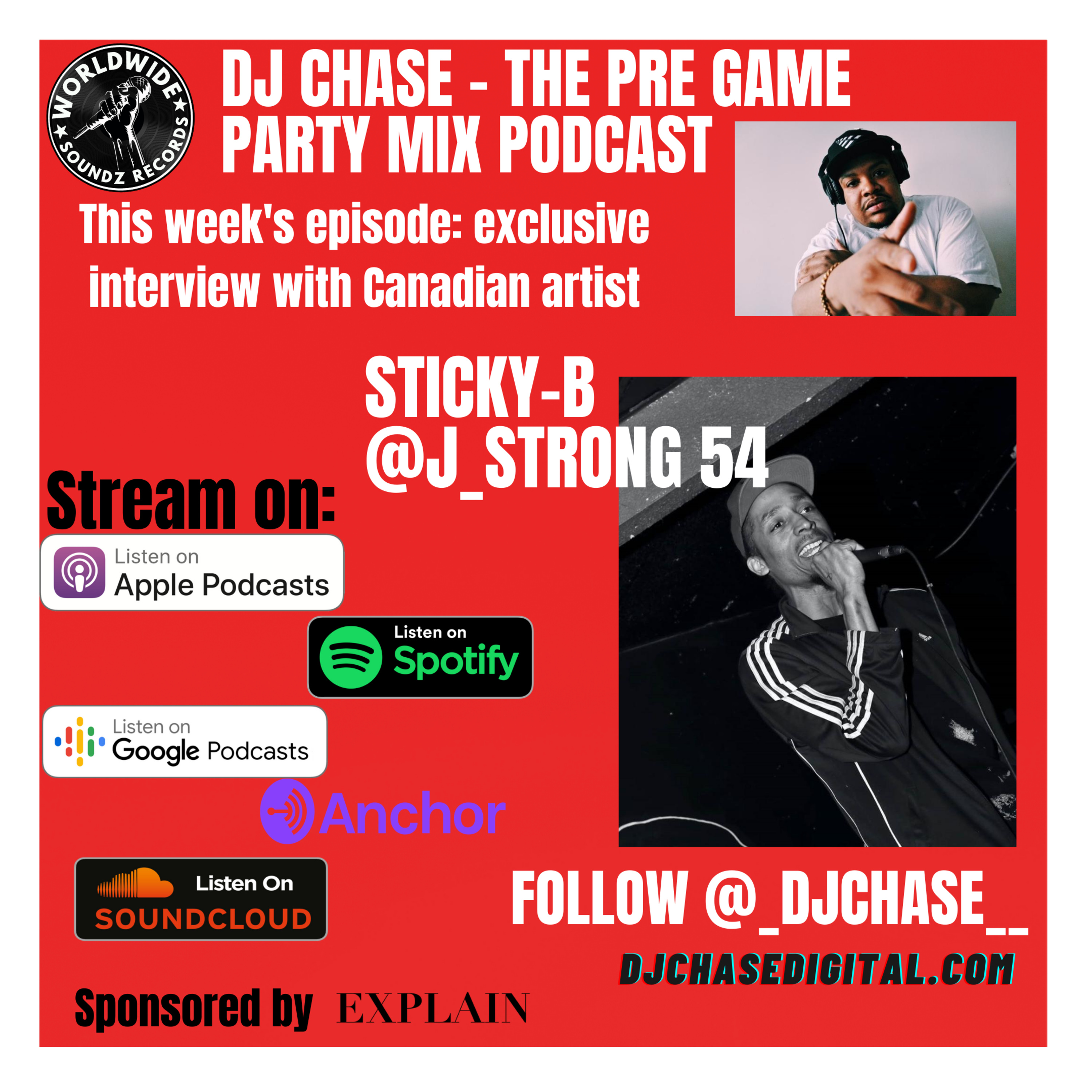 DJ Chase - The Sound Boi Way/ Ep. 23 (Feat. Sticky-B) episode artwork
