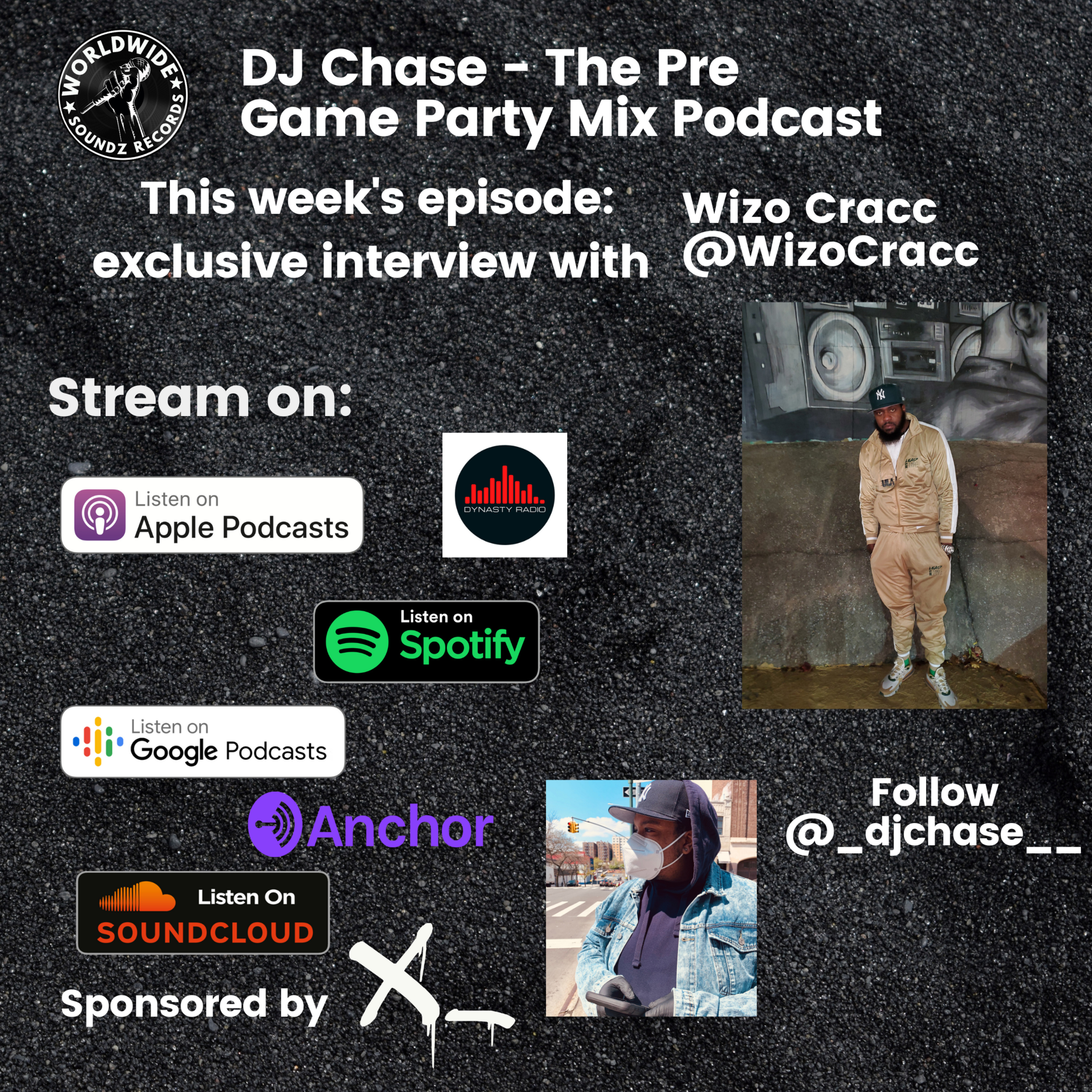 DJ Chase - Cracc Muzik / Ep. 33 (Feat. Wizo Cracc) (Exclusive Interview) episode artwork