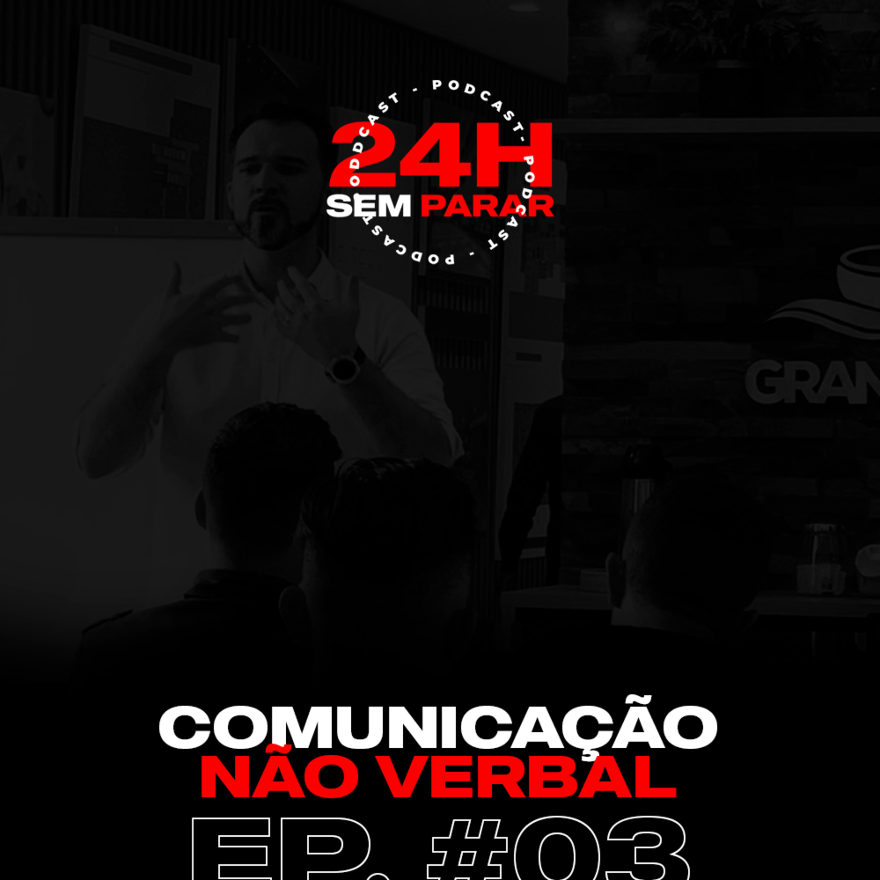 #24HSEMPARAR - COMUNICAÇÃO NÃO VERBAL  episode artwork