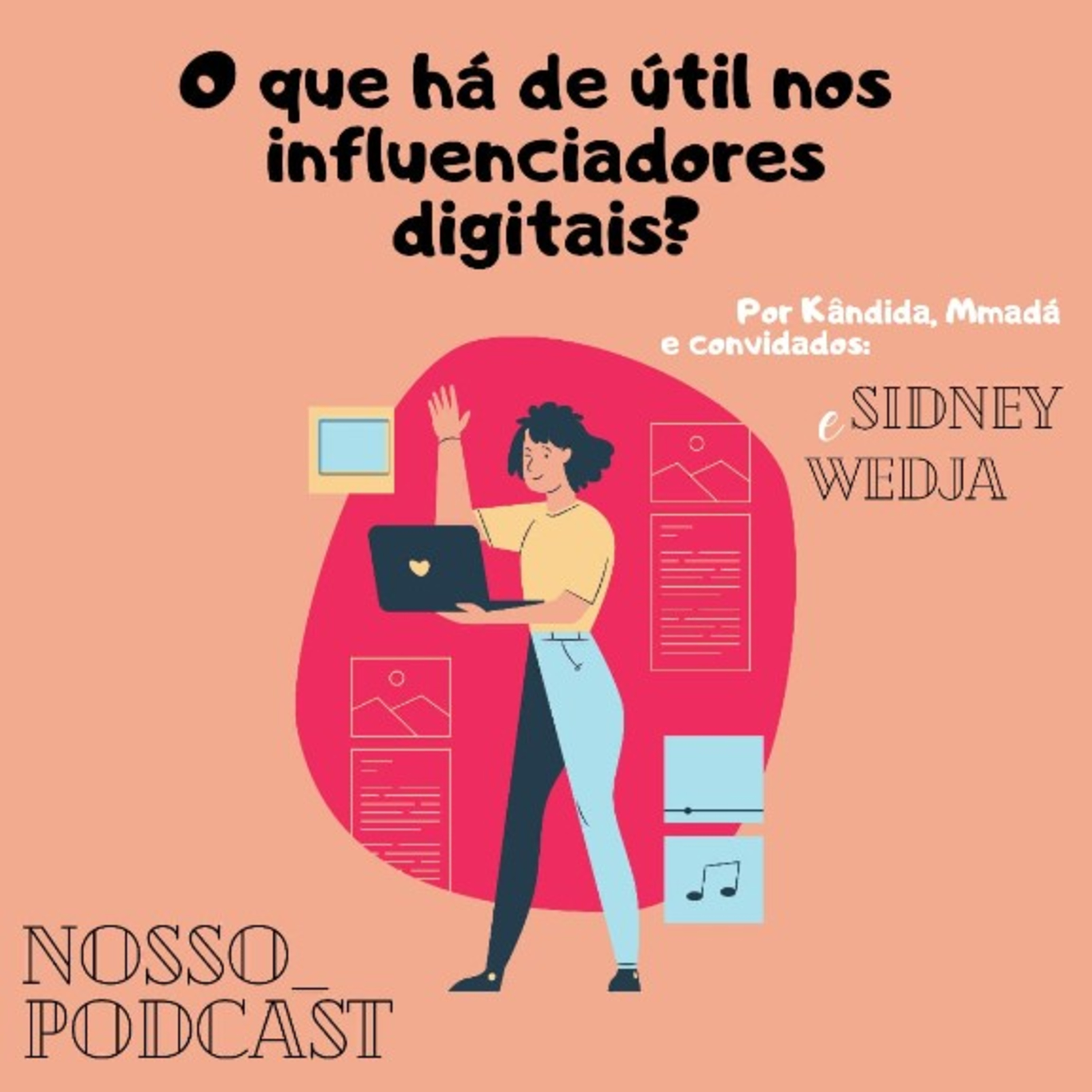 Nosso Podcast