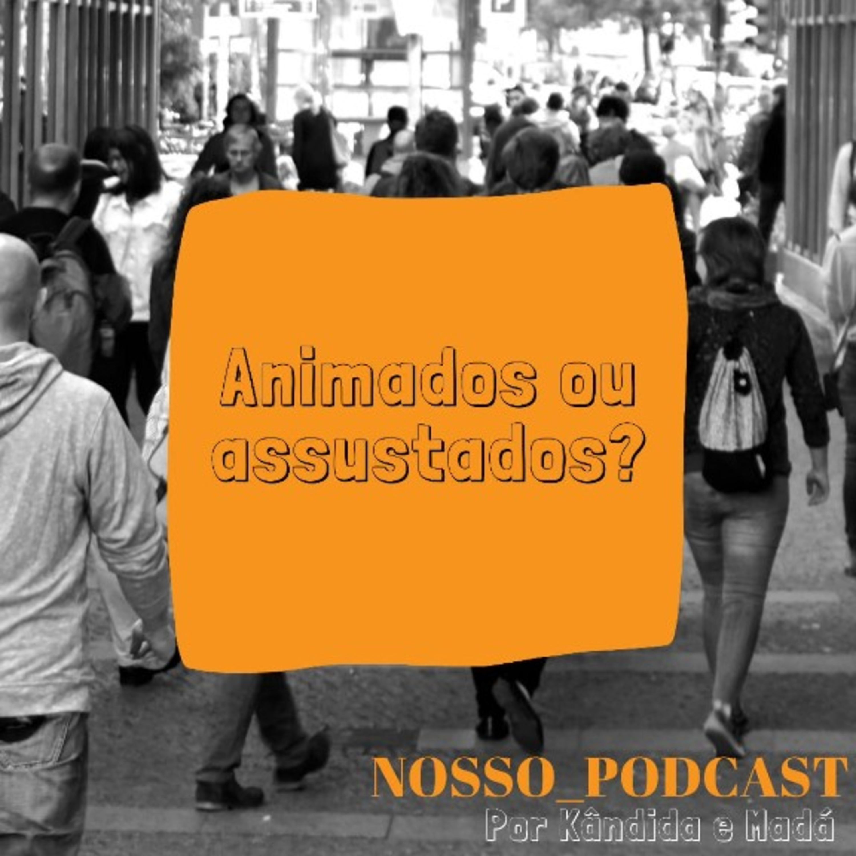 Nosso Podcast