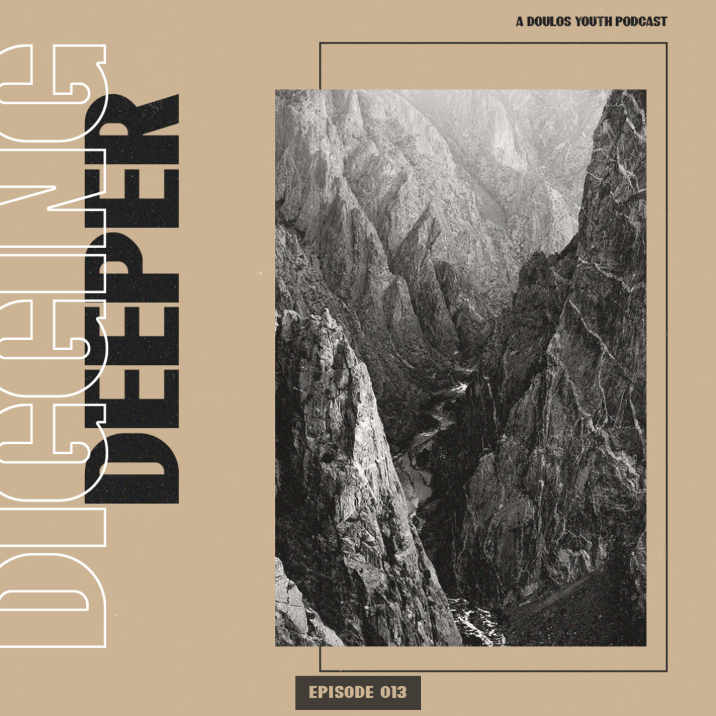 DIGGING DEEPER PODCAST - EPISODE 013 (ft. Bryan Mrazek) episode artwork