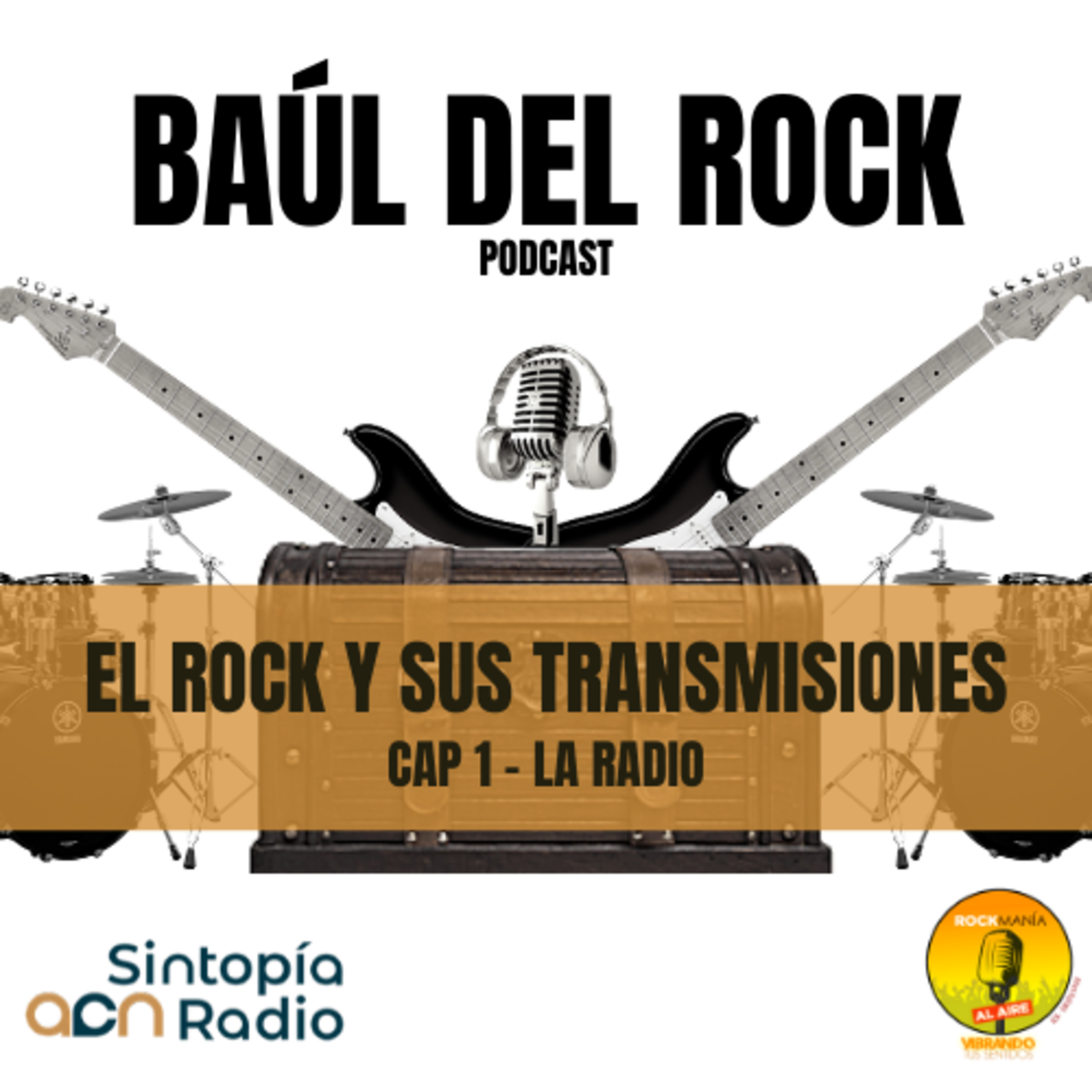 ACN/Sintopía - Baúl del Rock Podcast